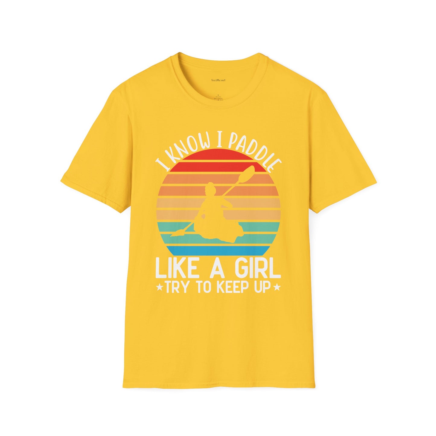Paddle Like a Girl  - Unisex Softstyle T-Shirt 100% Cotton Graphic