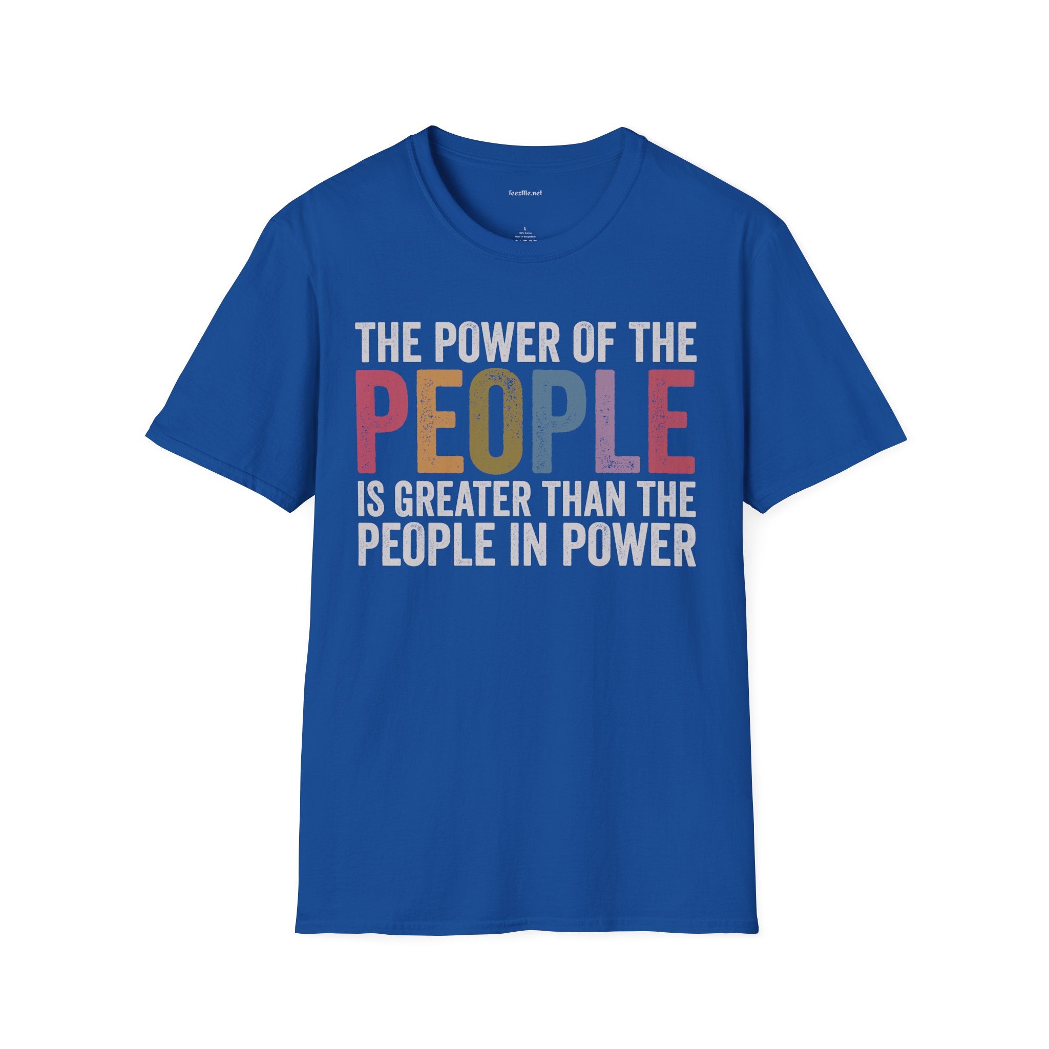 The Power of the People T-Shirt — Political Activism Tee