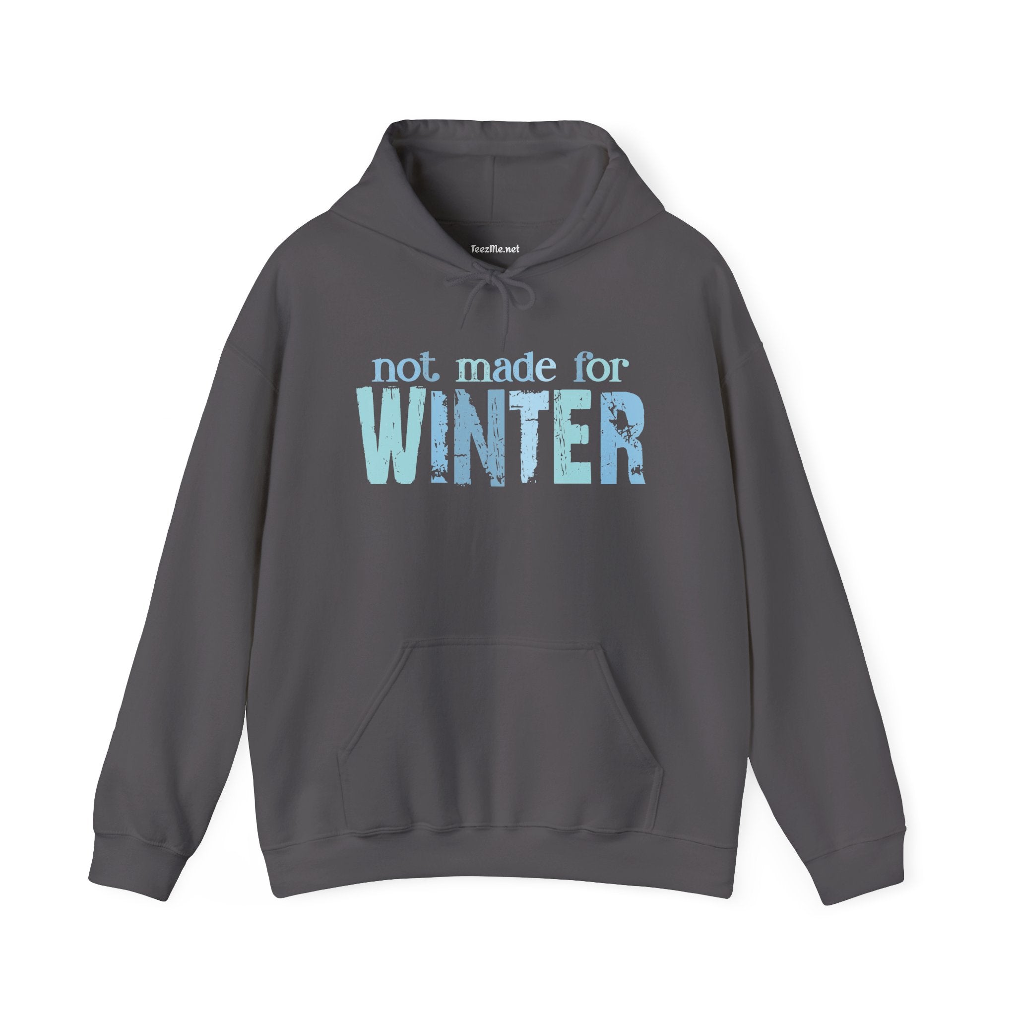Not made for WINTER Unisex Heavy Blend™ Hooded Sweatshirt