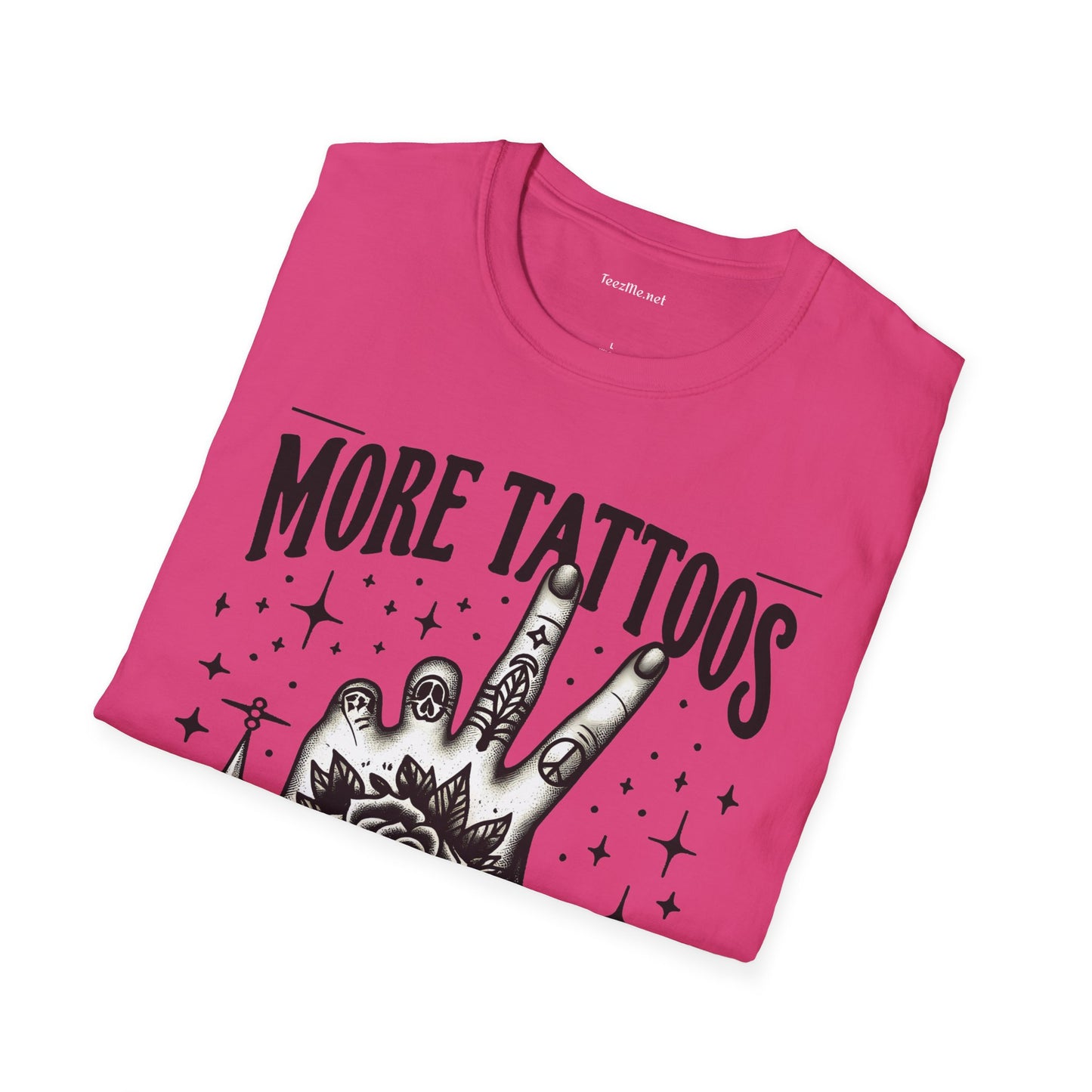 More Tattoos Less Anxiety Unisex Soft Style T-Shirt 100% Cotton Graphic
