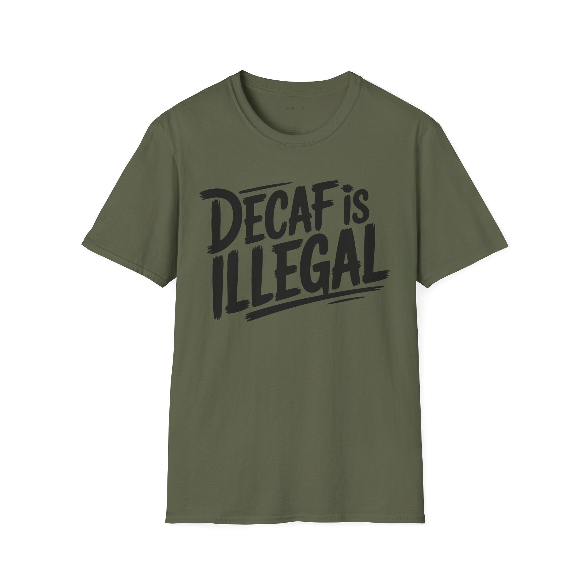 Decaf Is Illegal Graphic T-Shirt – Funny Coffee Lover Tee