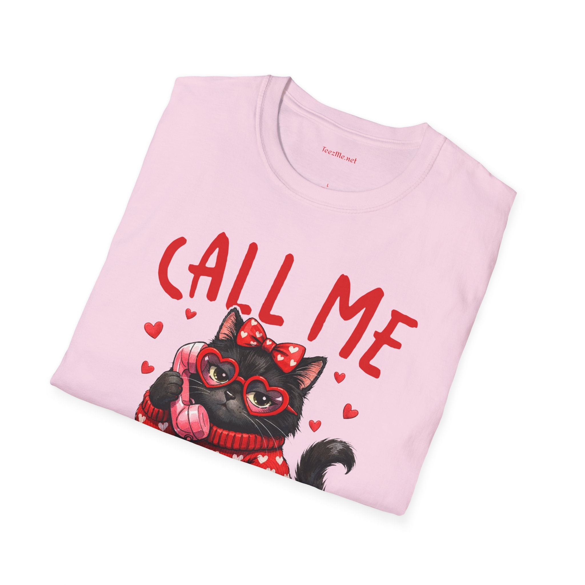 T-Shirt — "Call Me Never" Cute Black Cat Valentine Graphic Tee