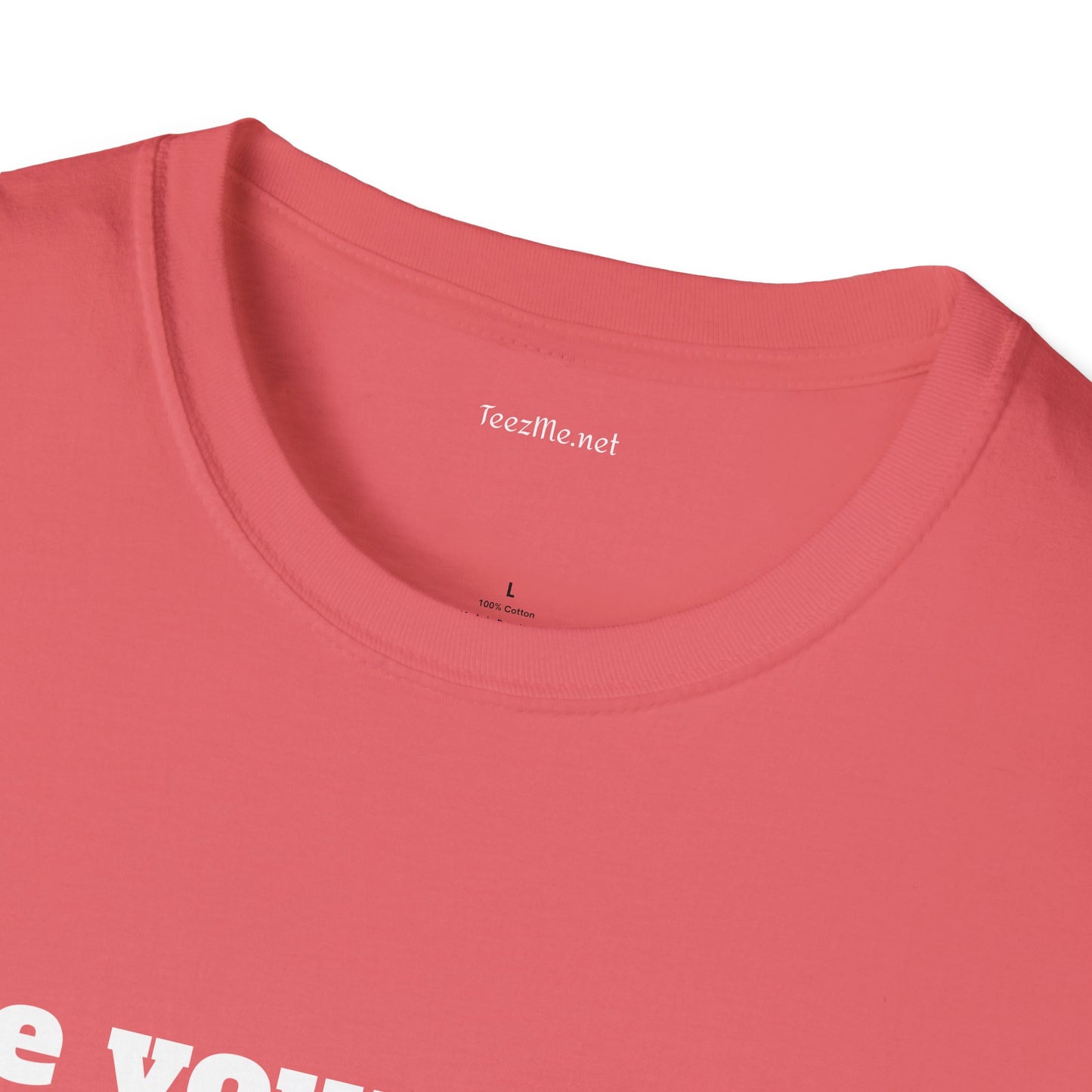 Use your words - Unisex Softstyle T-Shirt 100% Cotton Graphic