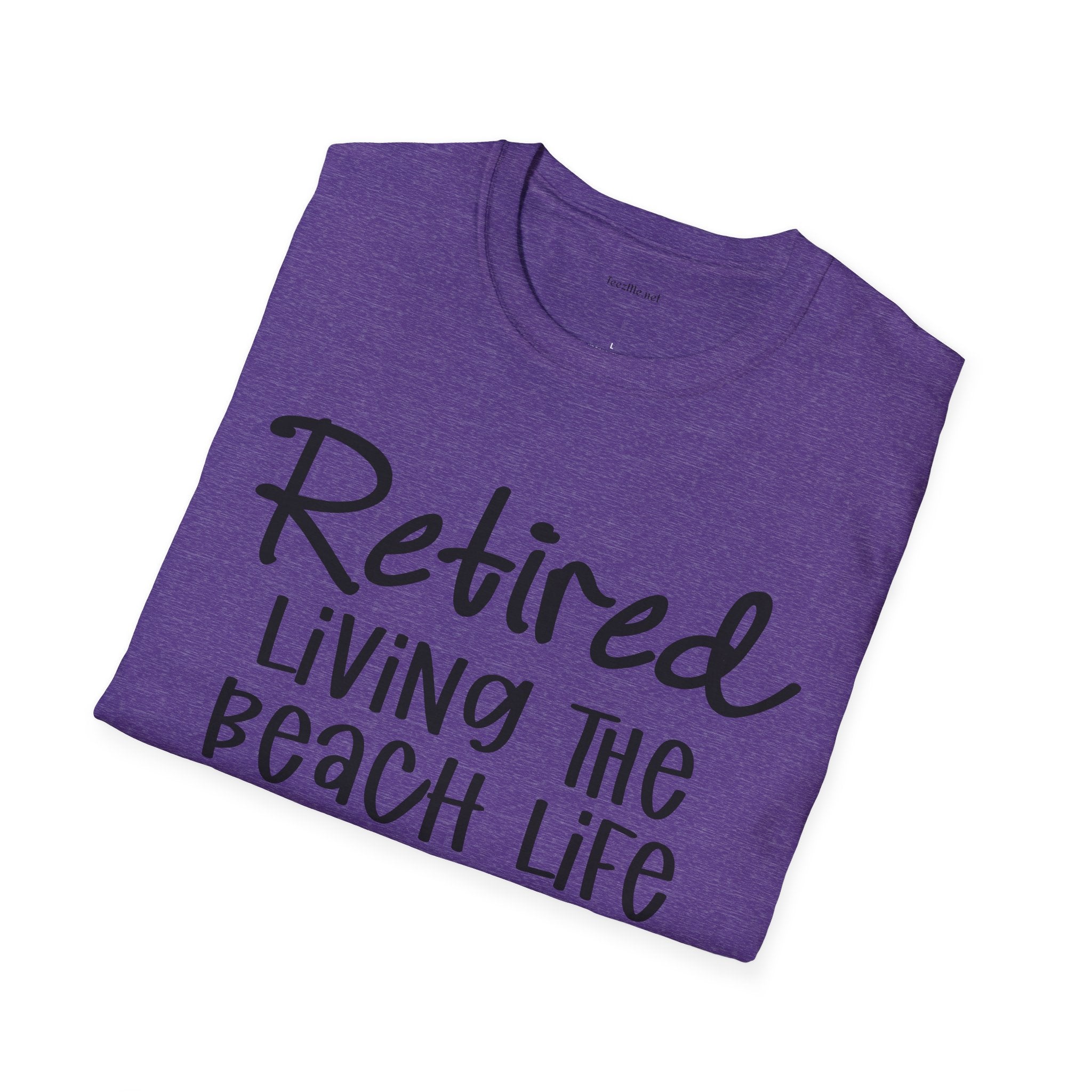 Retired Living the Beach Life  - Unisex Softstyle T-Shirt 100% Cotton Graphic