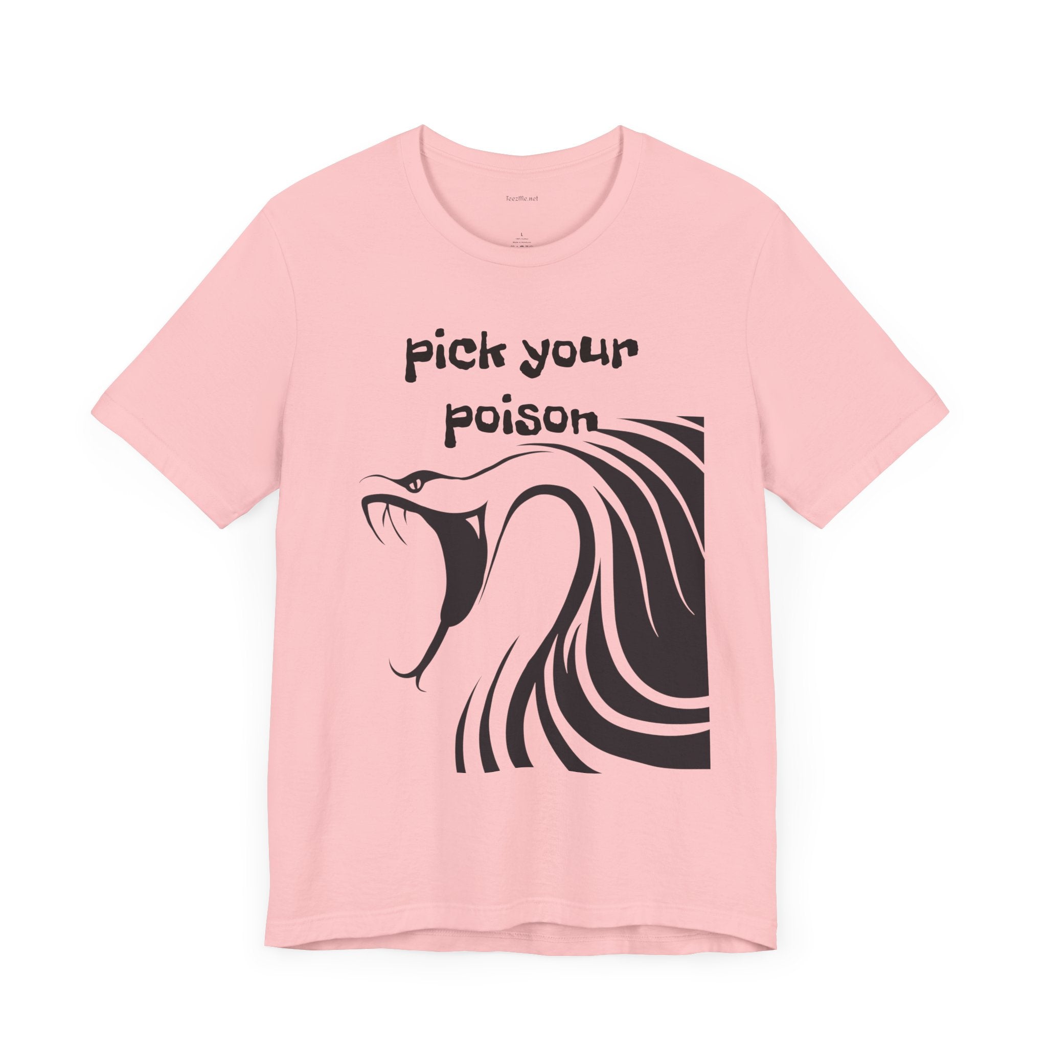 Pick your Poison - Unisex Jersey Short Sleeve Tee