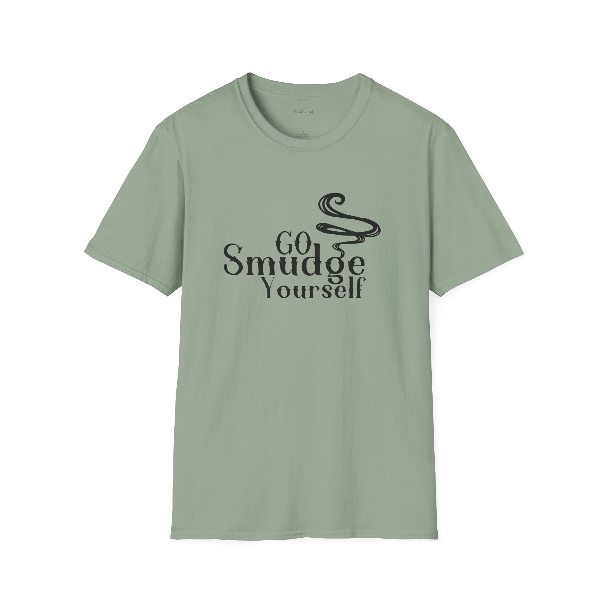 Go Smudge Yourself.1  - Unisex Softstyle T-Shirt 100% Cotton Graphic