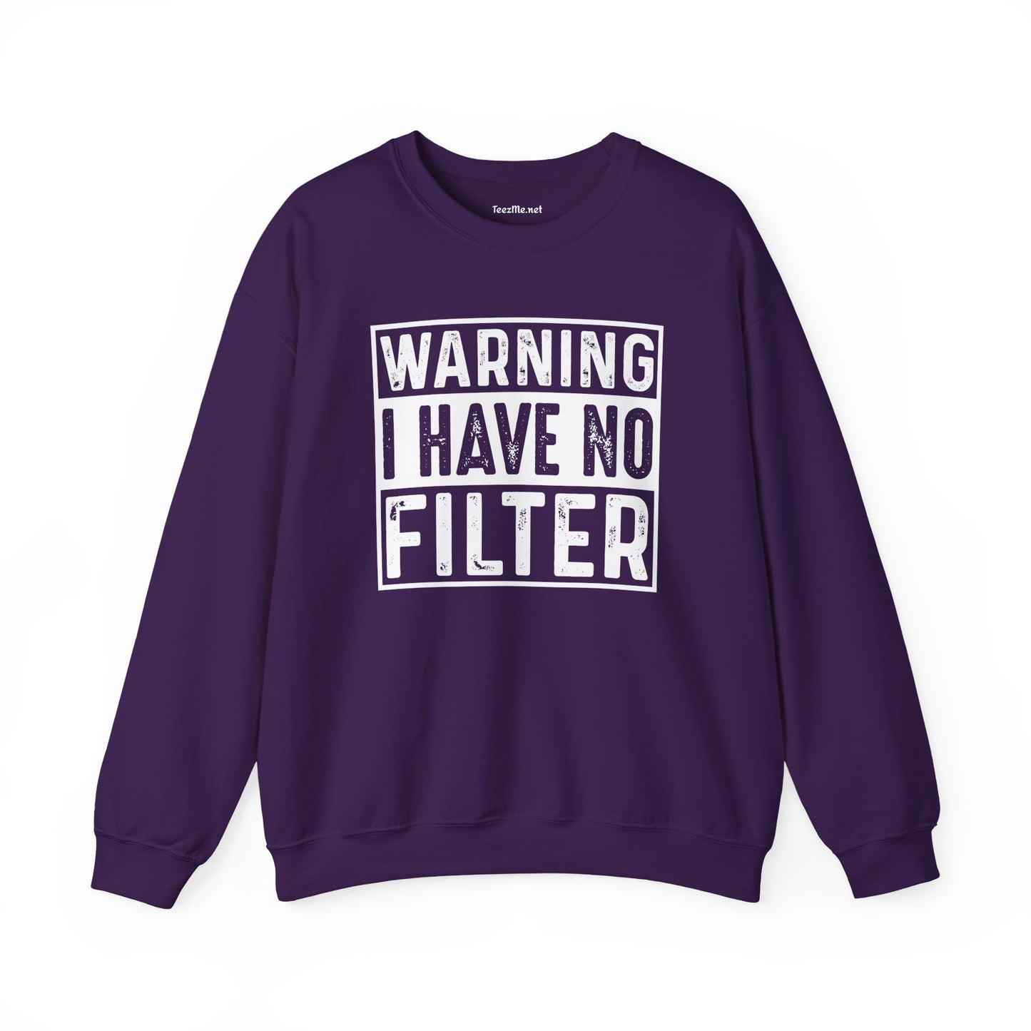 Warning I Have No Filter Unisex Heavy Blend™ Crewneck Sweatshirt