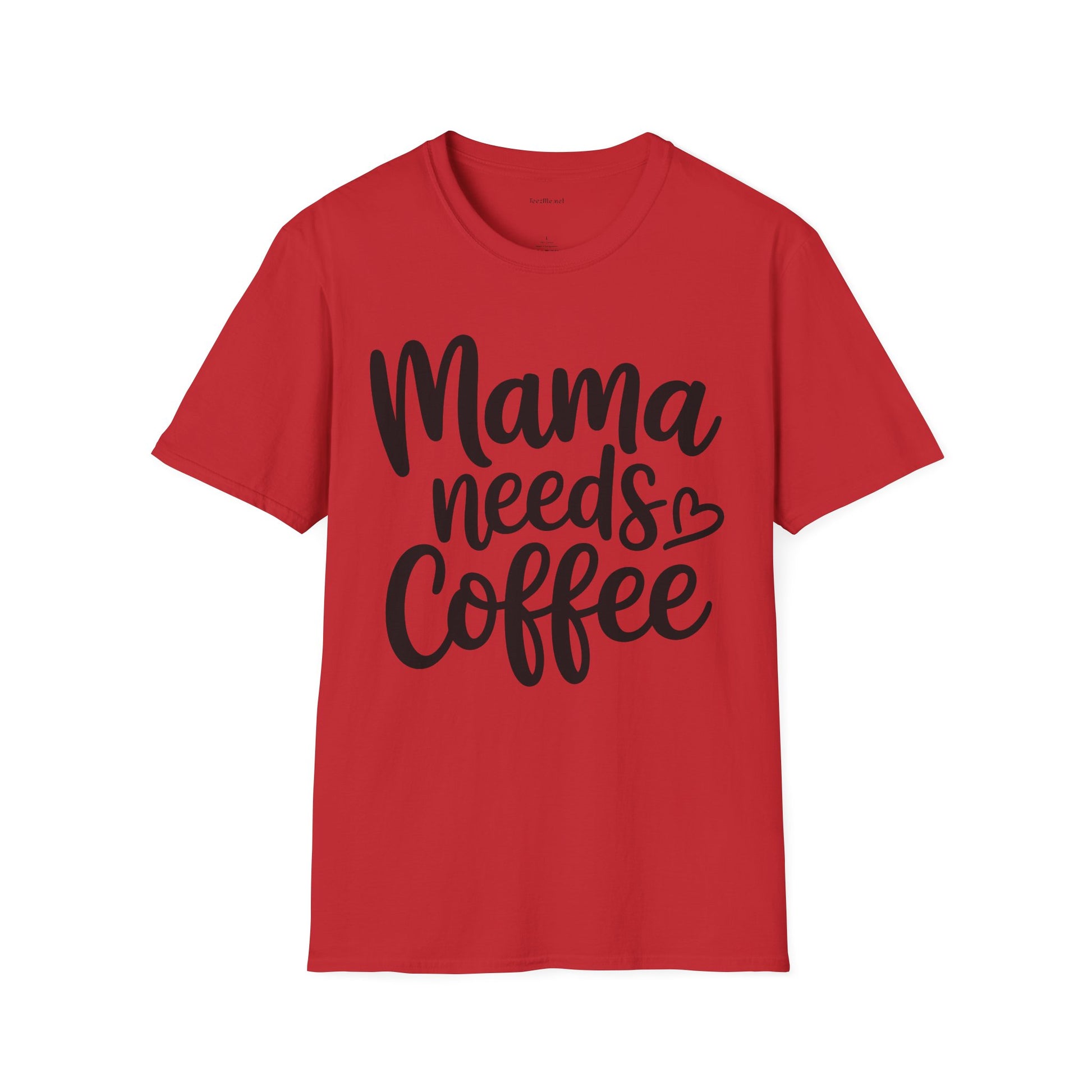 Mama Needs Coffee T-Shirt