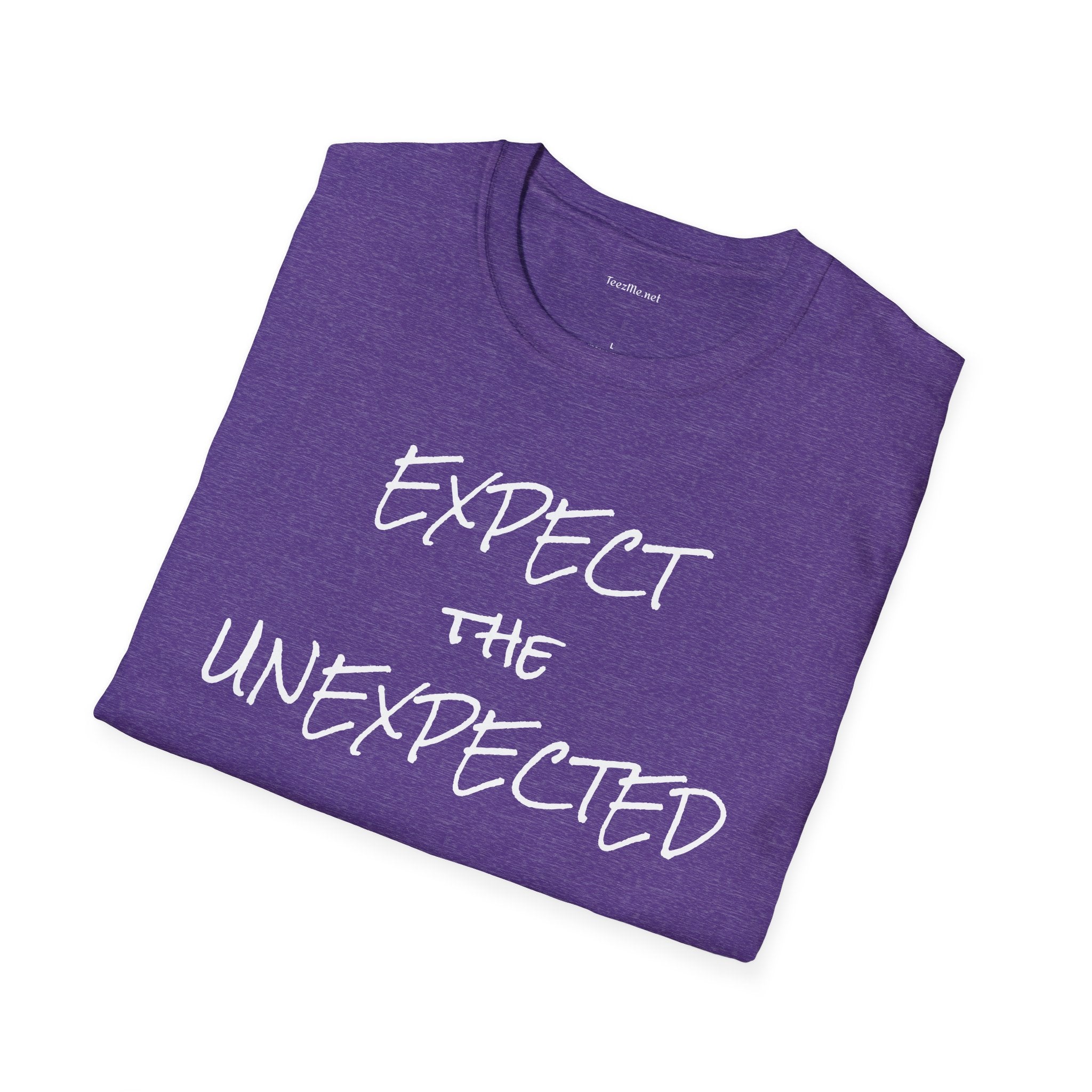 EXPECT THE UNEXPECTED - Unisex Softstyle T-Shirt 100% Cotton Graphic