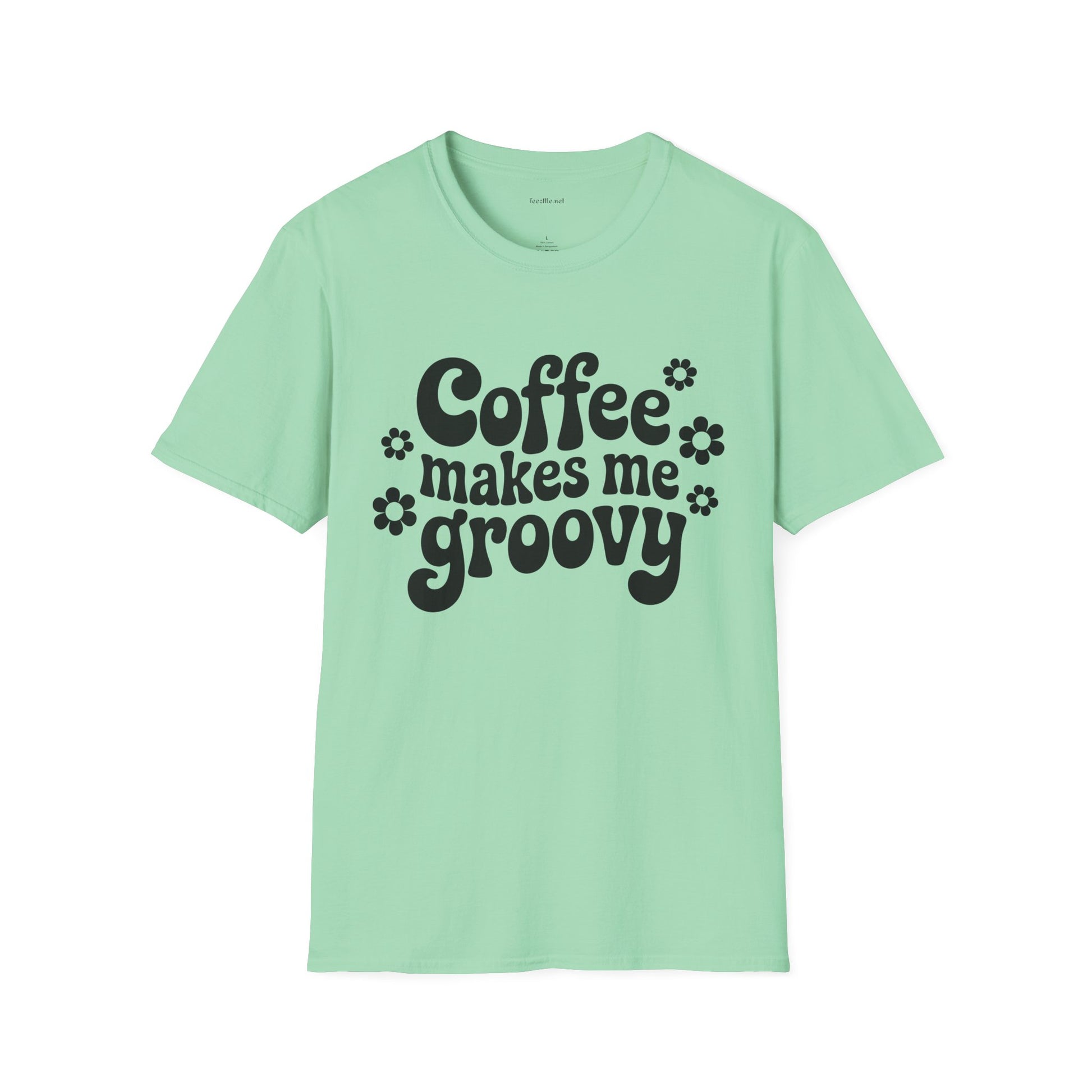 Groovy Coffee T-Shirt — “Coffee Makes Me Groovy” Retro Floral Tee