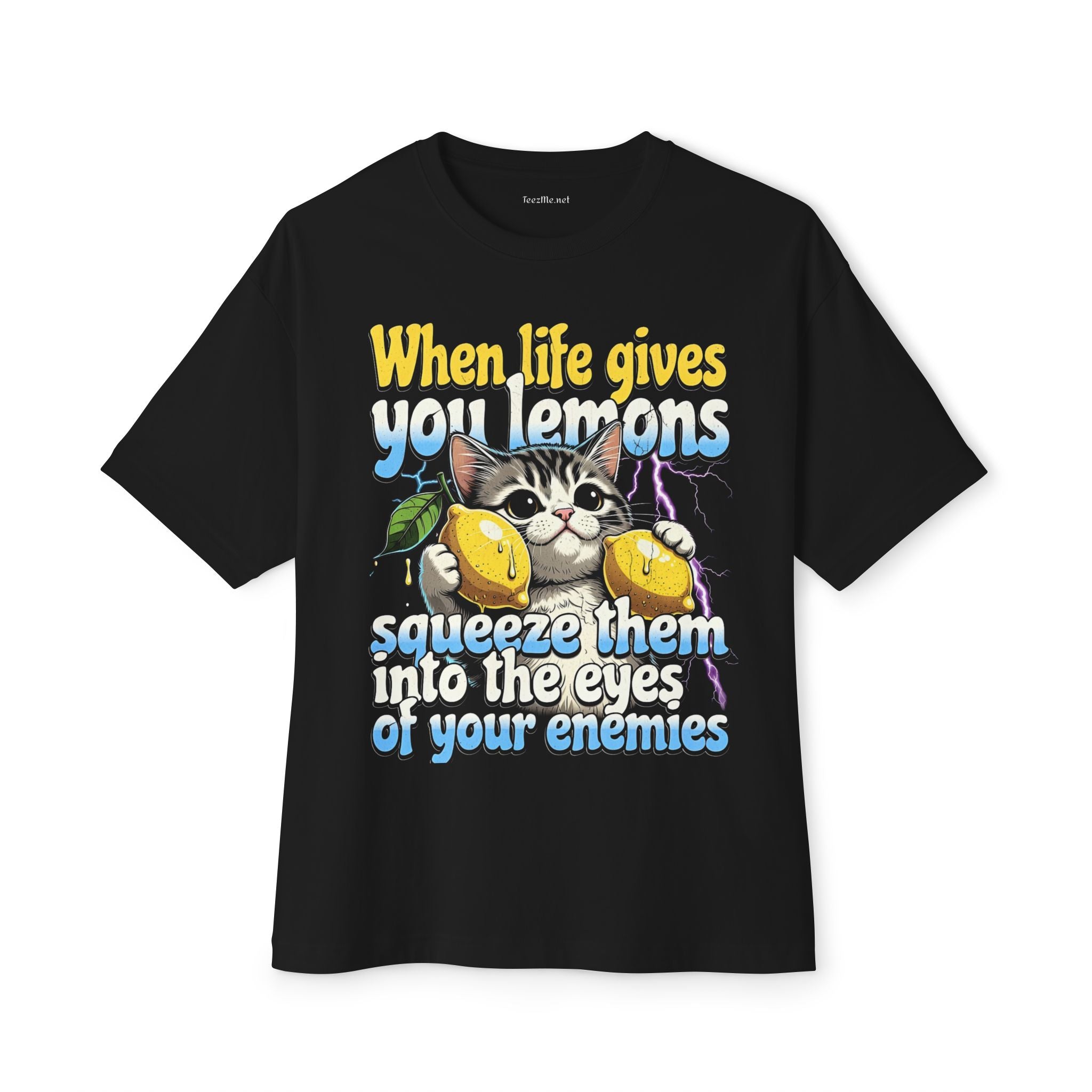 When Life Gives You Lemons Cat Tee — Squeeze Them Into Enemies' Eyes Graphic T-Shirt