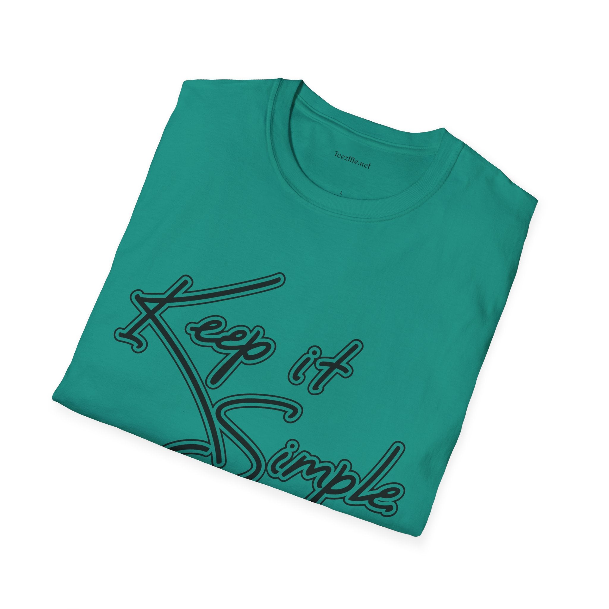Keep It Simple T-Shirt — Minimalist Script Graphic Tee