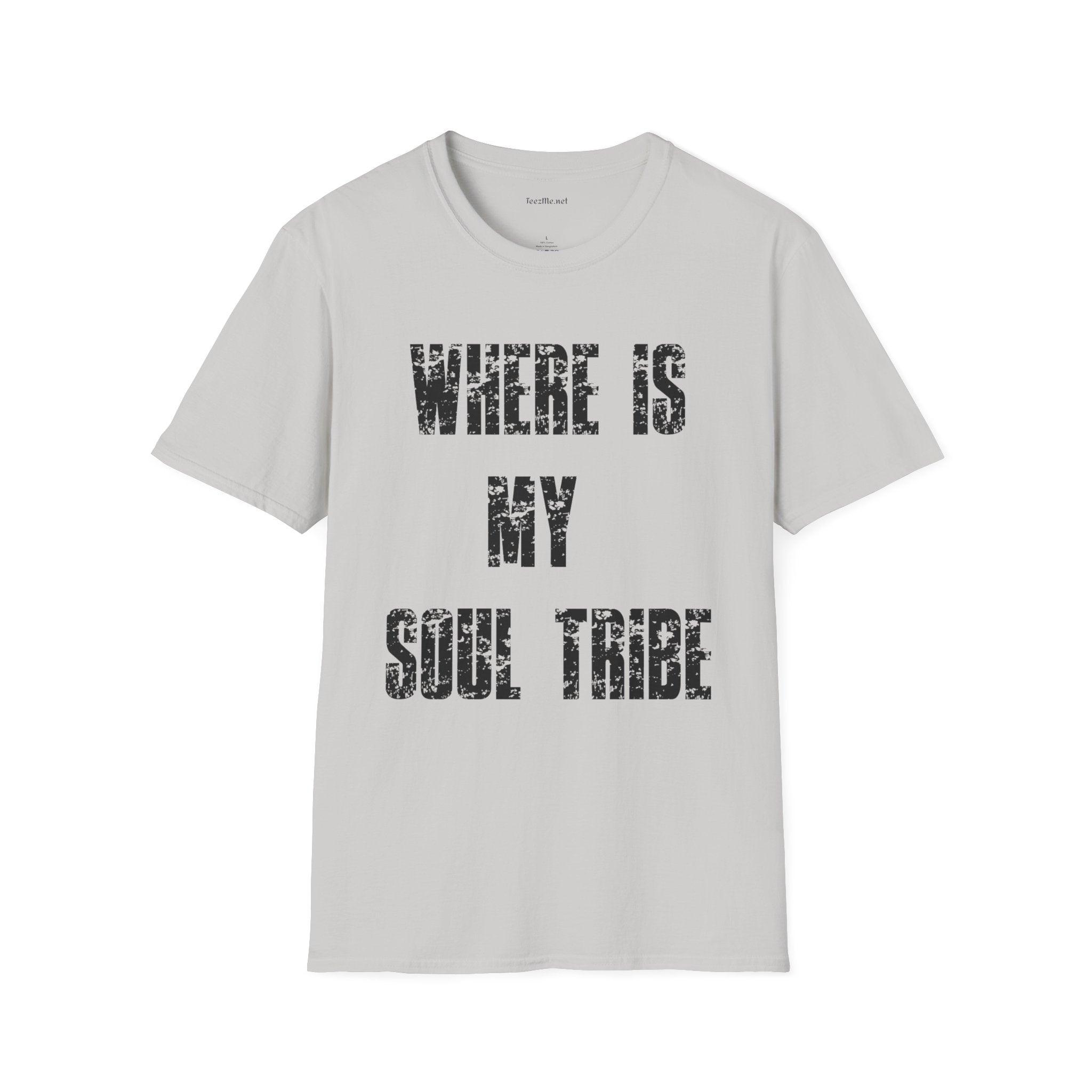 Where Is My Soul Tribe (Grunge) Unisex Soft Style T-Shirt 100% Cotton Graphic