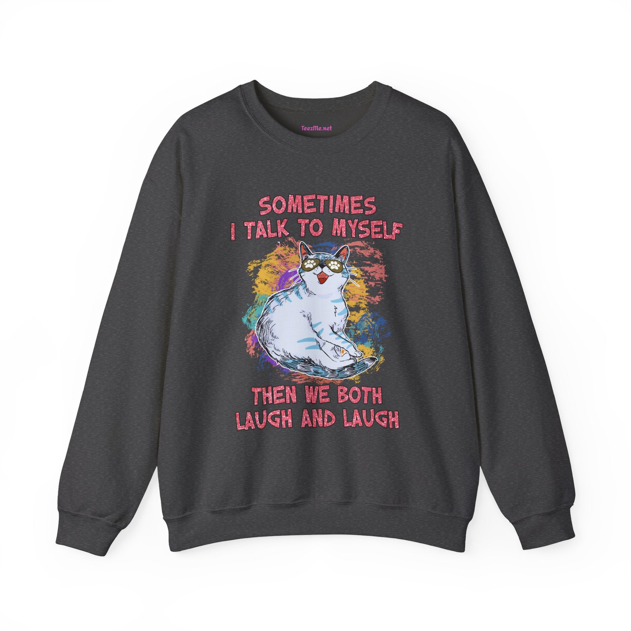 Sometimes I talk to myself Unisex Heavy Blend™ Crewneck Sweatshirt Graphic