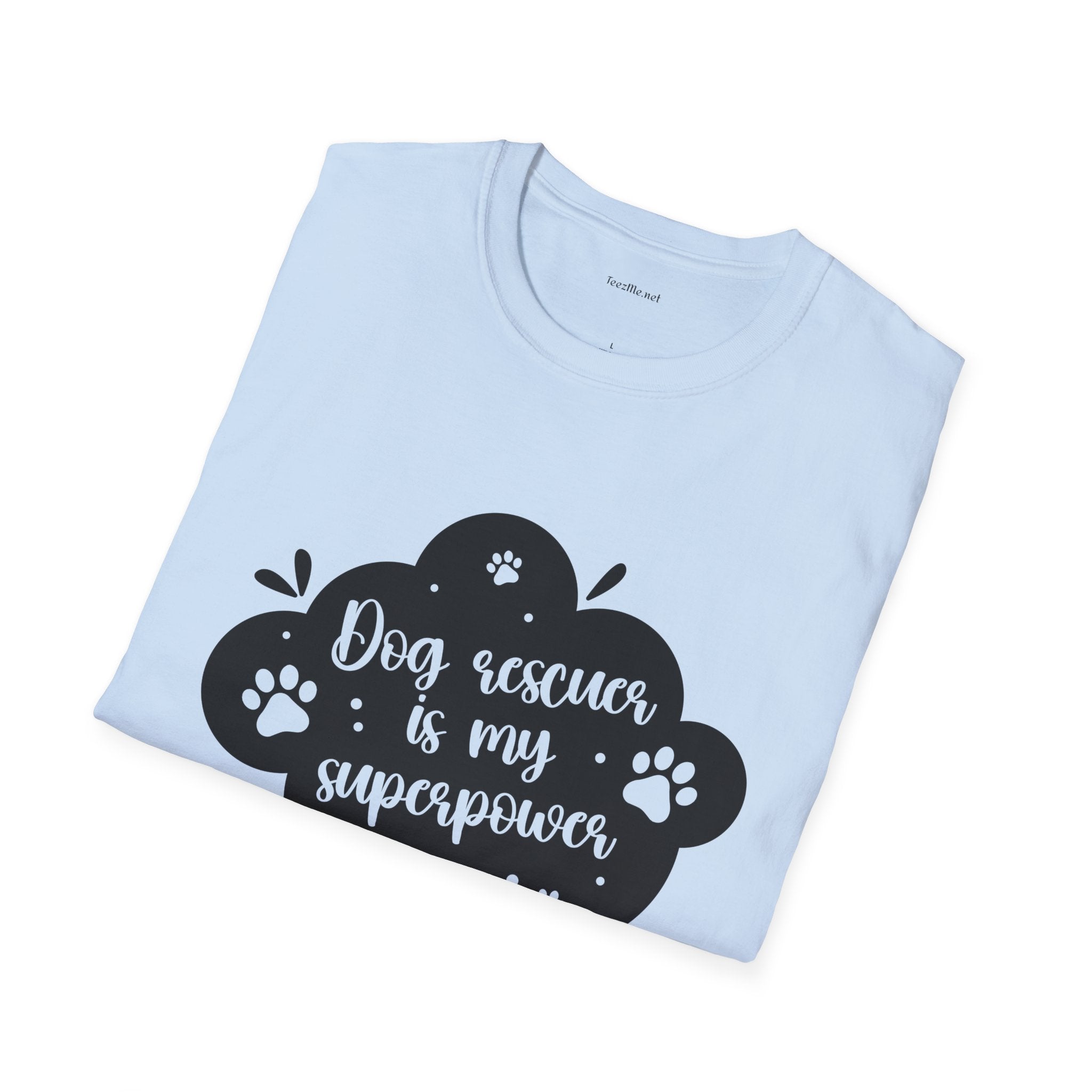 Dog Rescuer Is My Superpower T‑Shirt