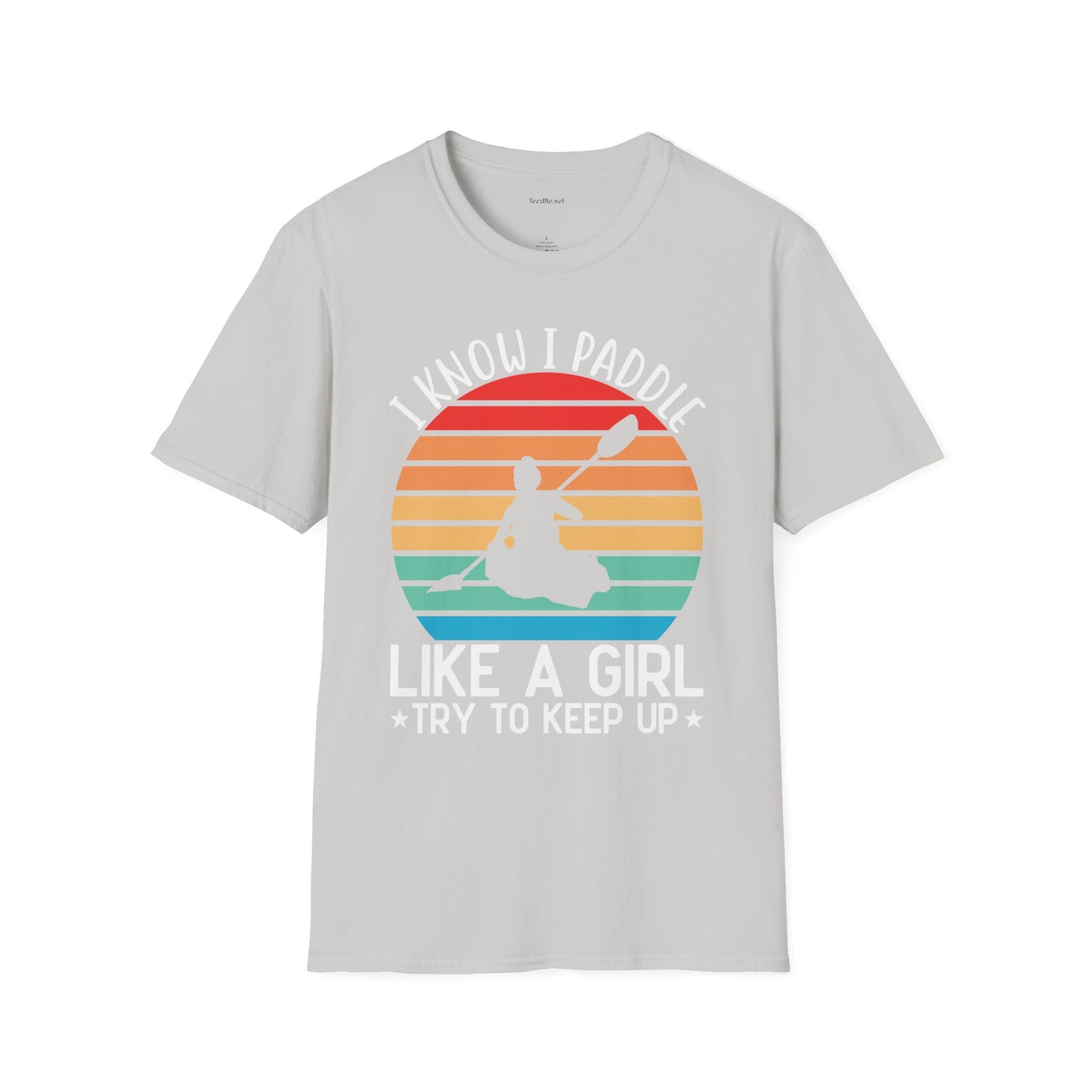 Paddle Like a Girl  - Unisex Softstyle T-Shirt 100% Cotton Graphic