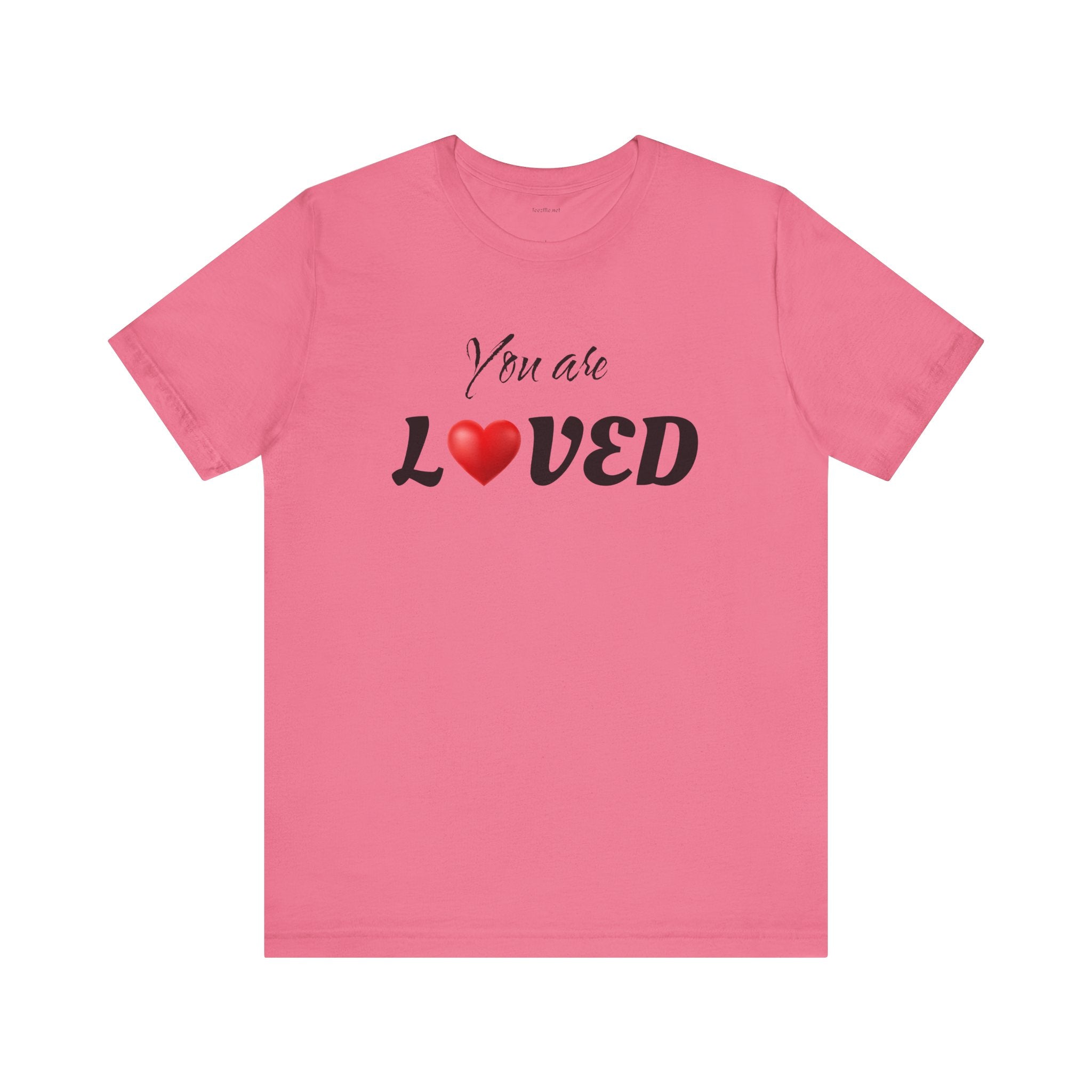 You are LOVED - Unisex Jersey Short Sleeve Tee