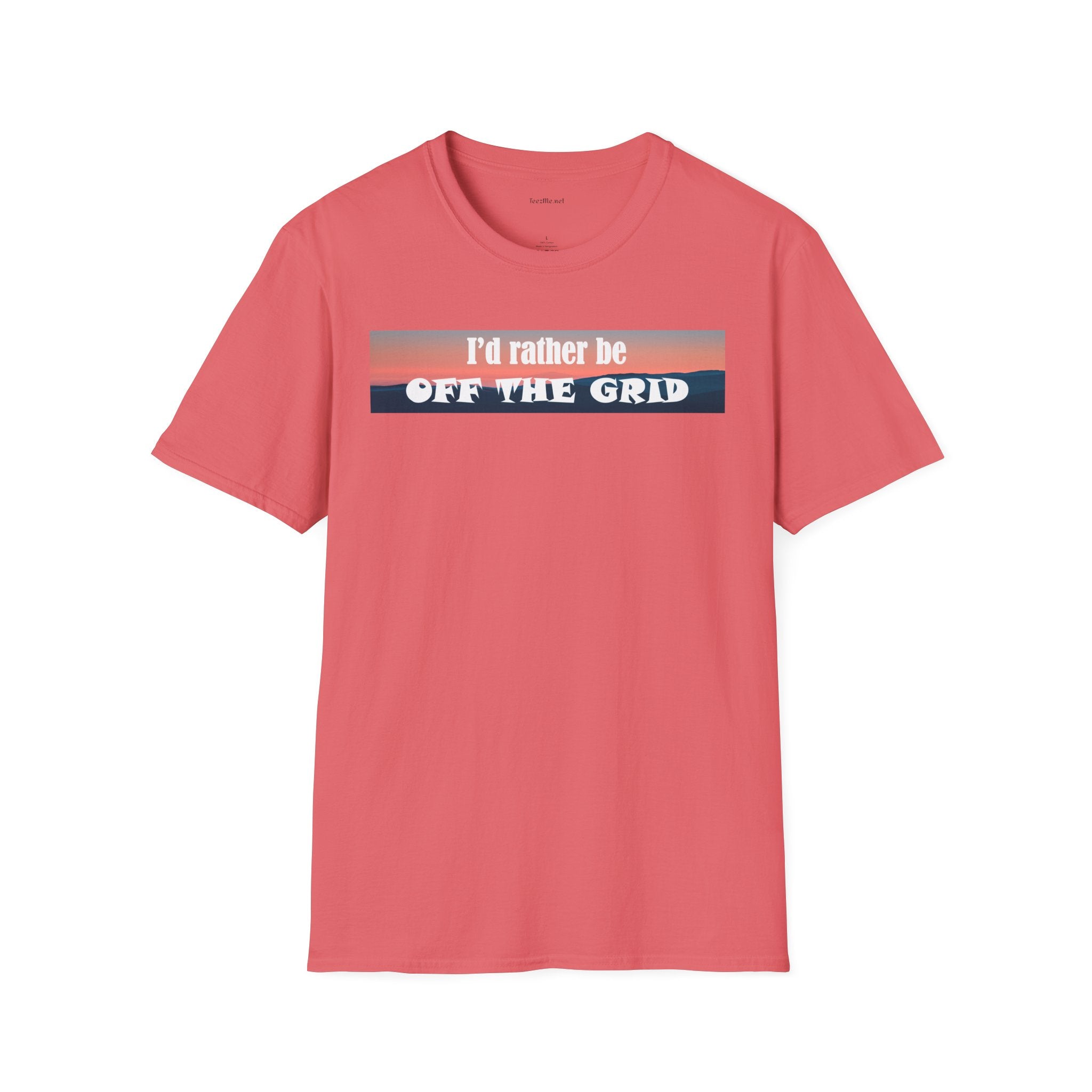 I'd rather be OFF THE GRID  - Unisex Softstyle T-Shirt 100% Cotton Graphic