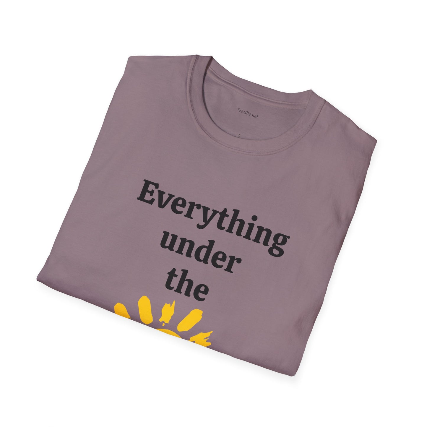 Everything under the sun - Unisex Softstyle T-Shirt 100% Cotton Graphic