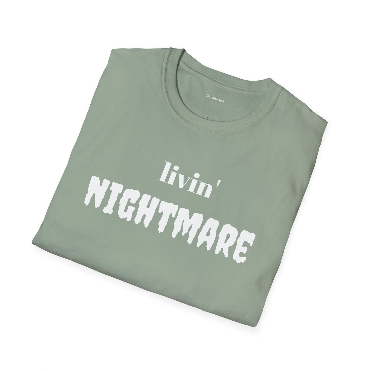 livin' NIGHTMARE - Unisex Softstyle T-Shirt 100% Cotton Graphic
