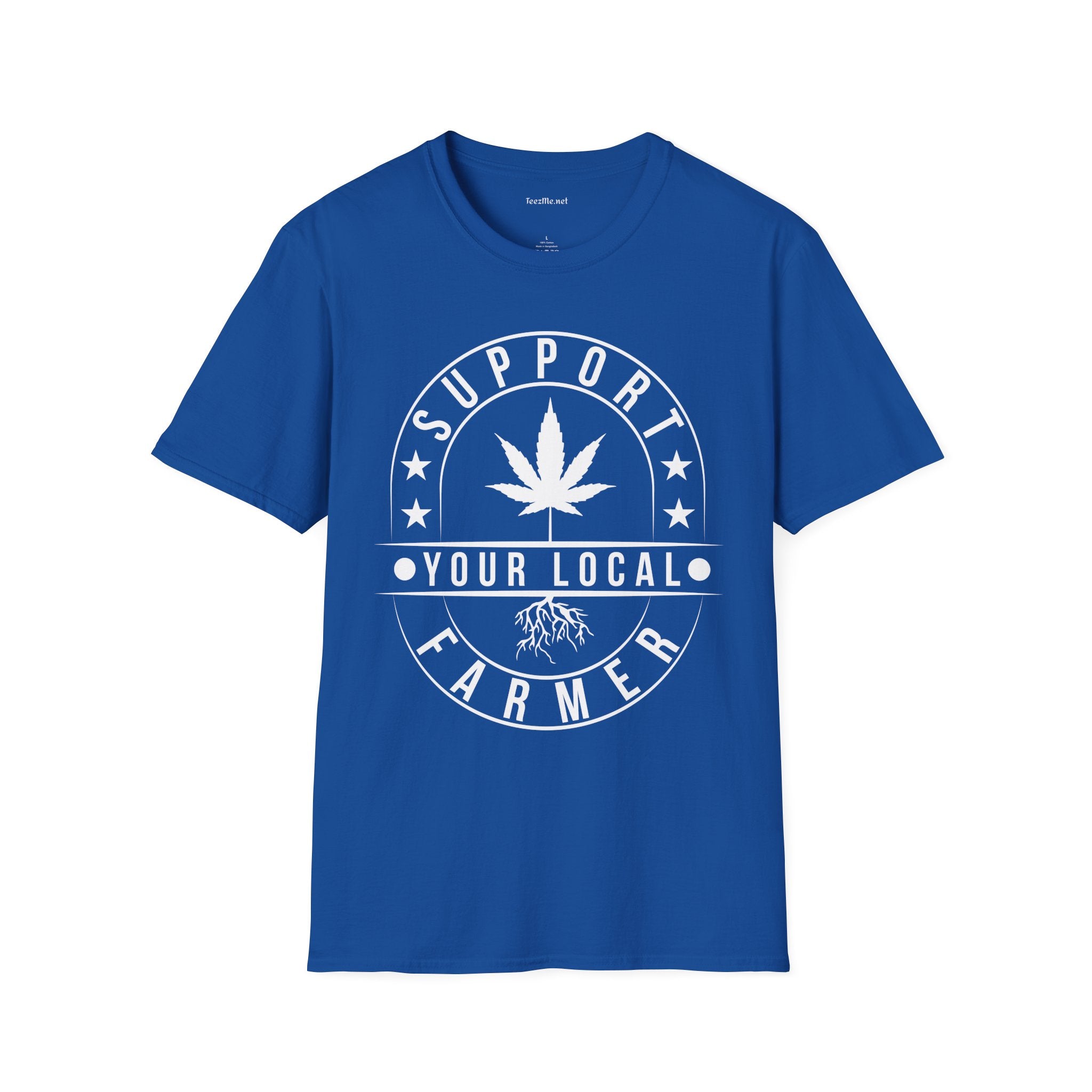 Support Your Local Farmer 420 Unisex Soft Style T-Shirt 100% Cotton Graphic