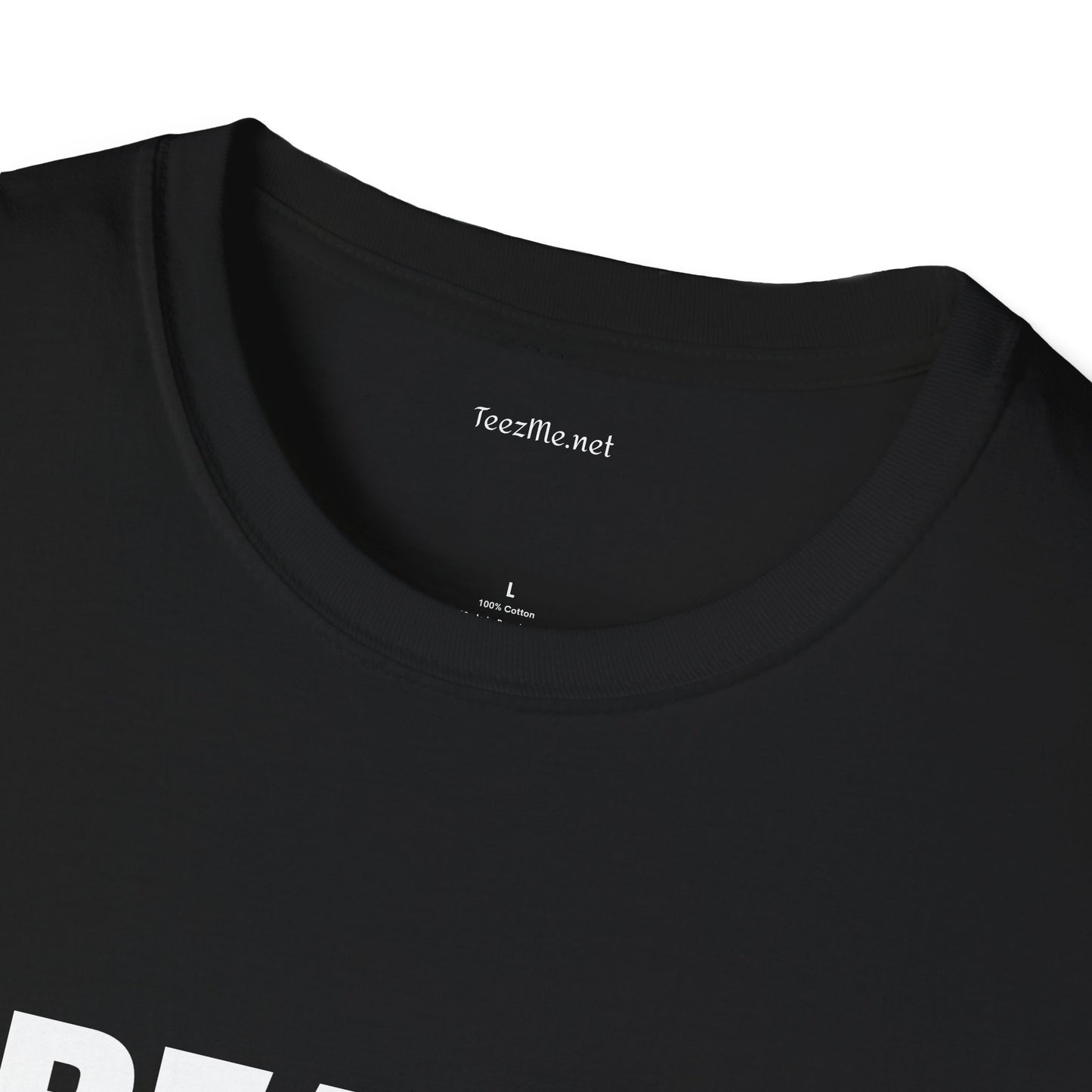 Really - Unisex Softstyle T-Shirt 100% Cotton Graphic