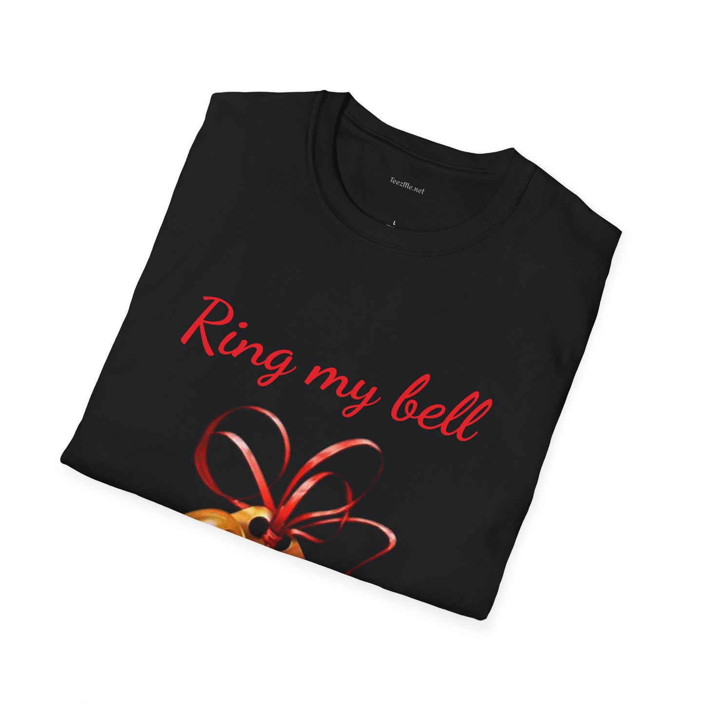Ring my bell - Unisex Softstyle T-Shirt 100% Cotton Graphic