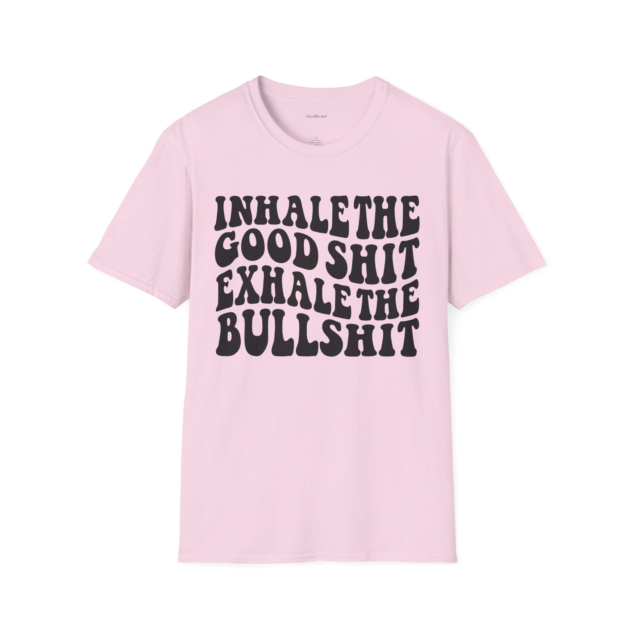 Inhale the Good - Unisex Softstyle T-Shirt 100% Cotton Graphic