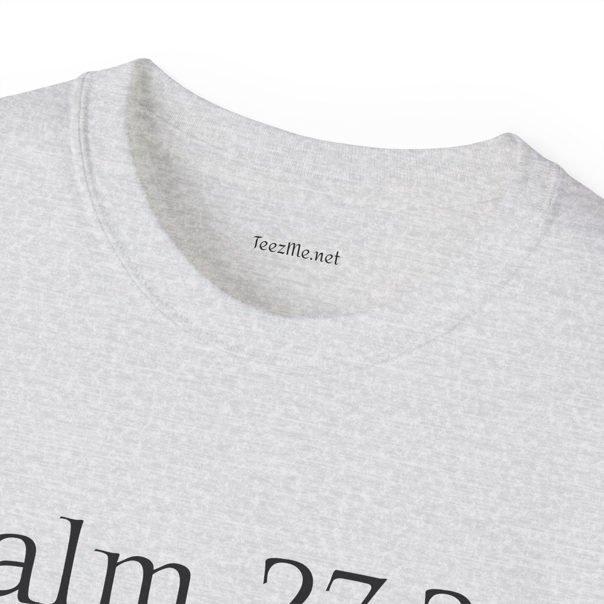 Psalm 27:2-3 - Unisex Ultra Cotton Tee