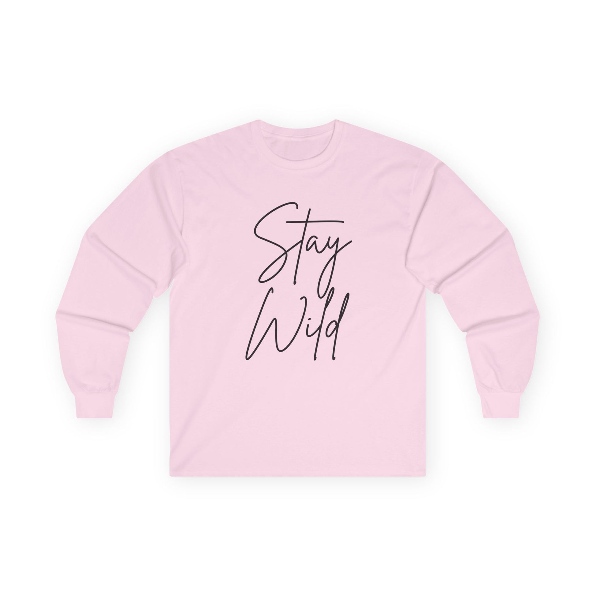 Stay Wild Unisex Ultra Cotton Long Sleeve Tee