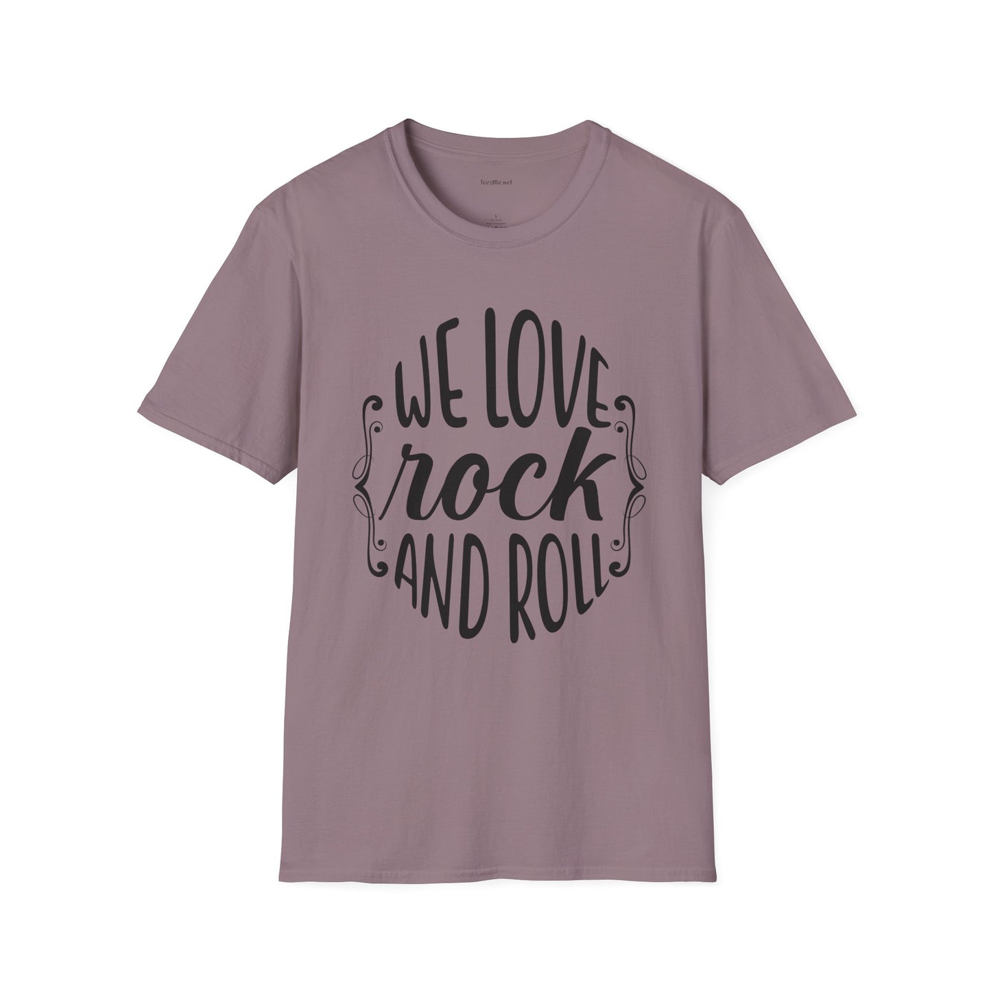 We Love Rock and Roll  - Unisex Softstyle T-Shirt 100% Cotton Graphic
