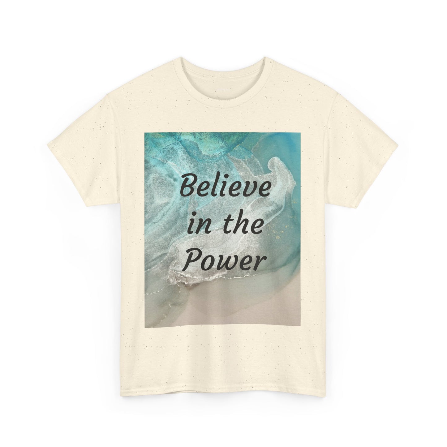 Believe in the Power - Unisex Heavy Cotton Tee