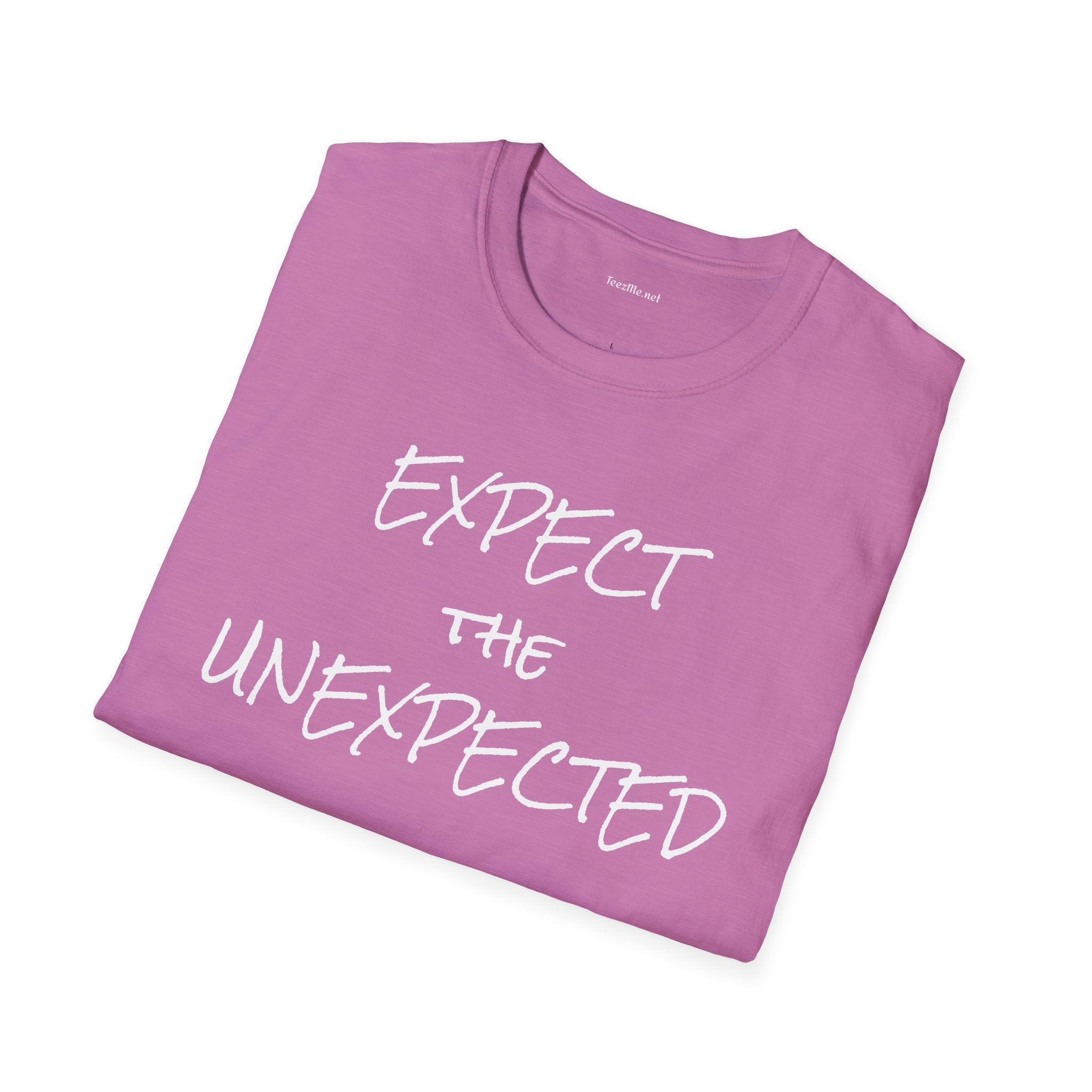 EXPECT THE UNEXPECTED - Unisex Softstyle T-Shirt 100% Cotton Graphic