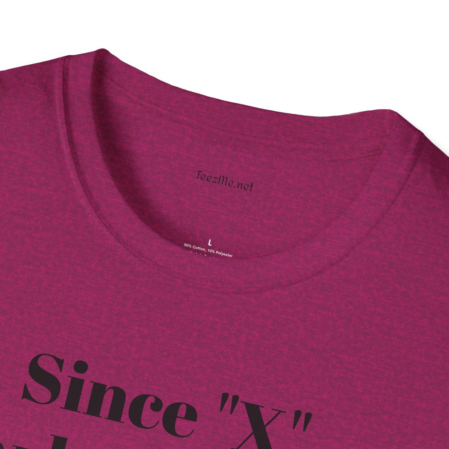 Since "X" marks the spot - Unisex Softstyle T-Shirt 100% Cotton Graphic