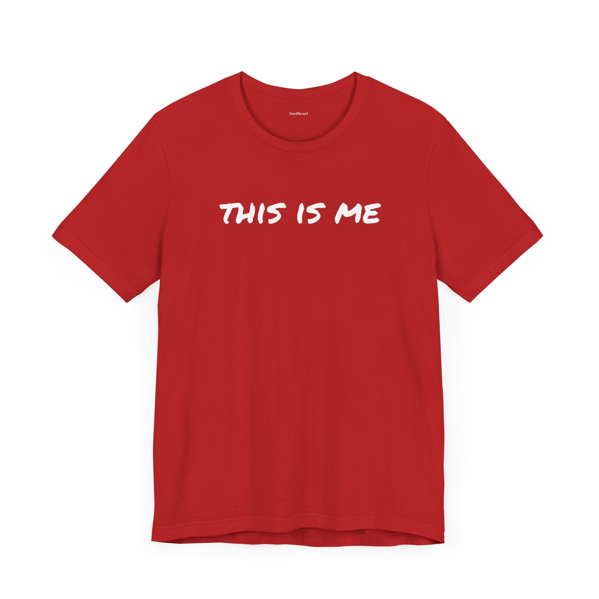 THIS IS ME - Unisex Jersey Short Sleeve Tee