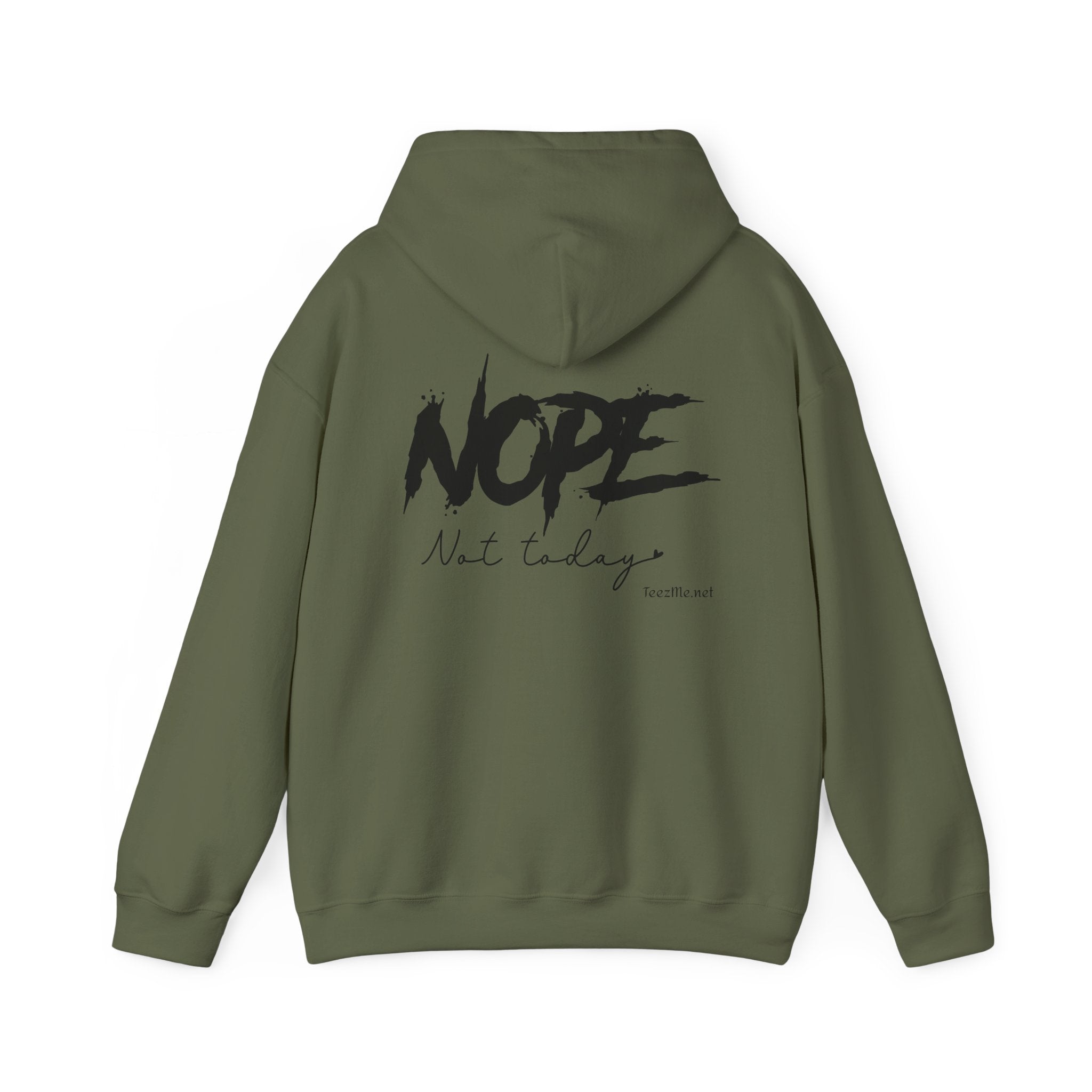 NOPE not today - Unisex Heavy Blend™ Hooded Sweatshirt