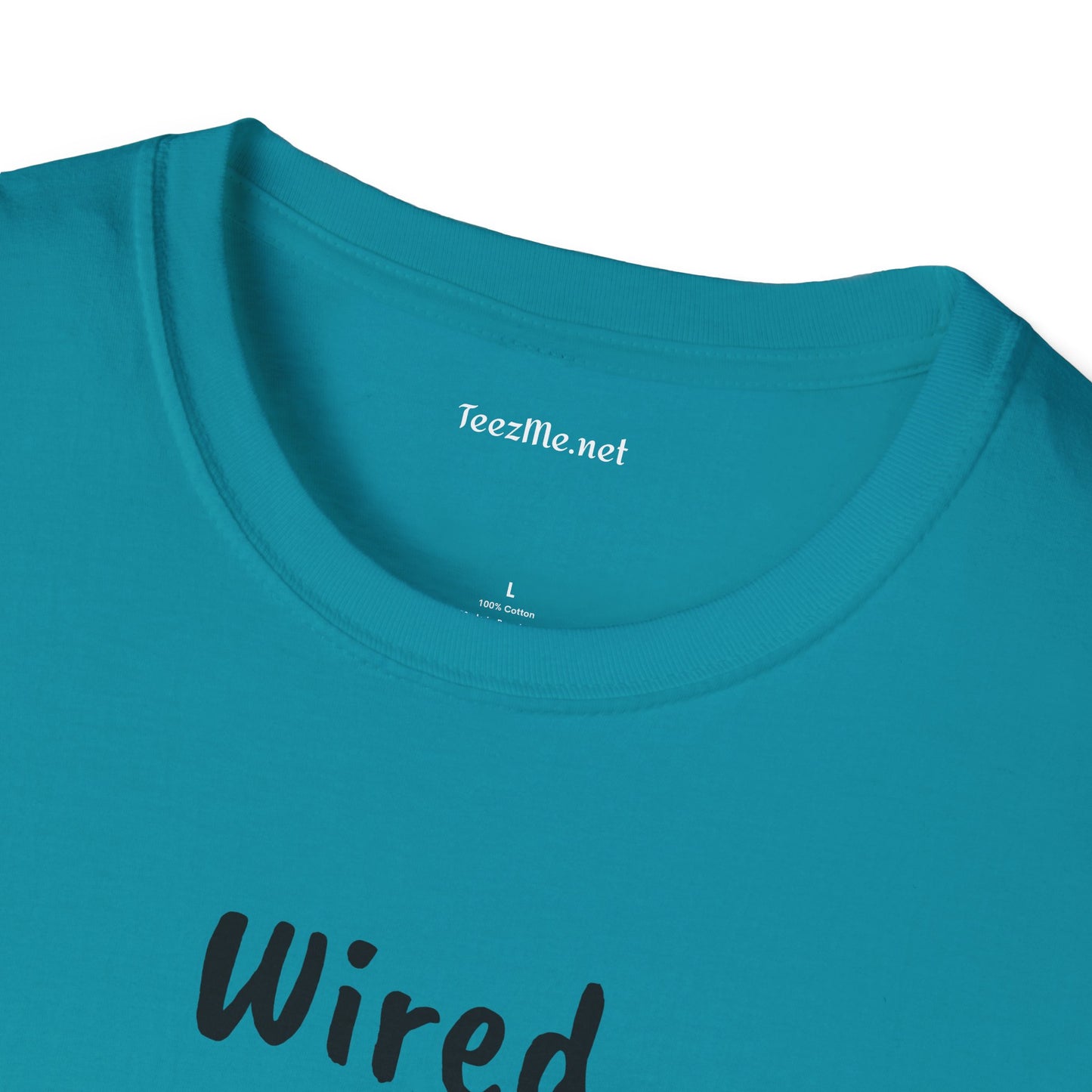 Wired but Tired - Unisex Softstyle T-Shirt 100% Cotton Graphic