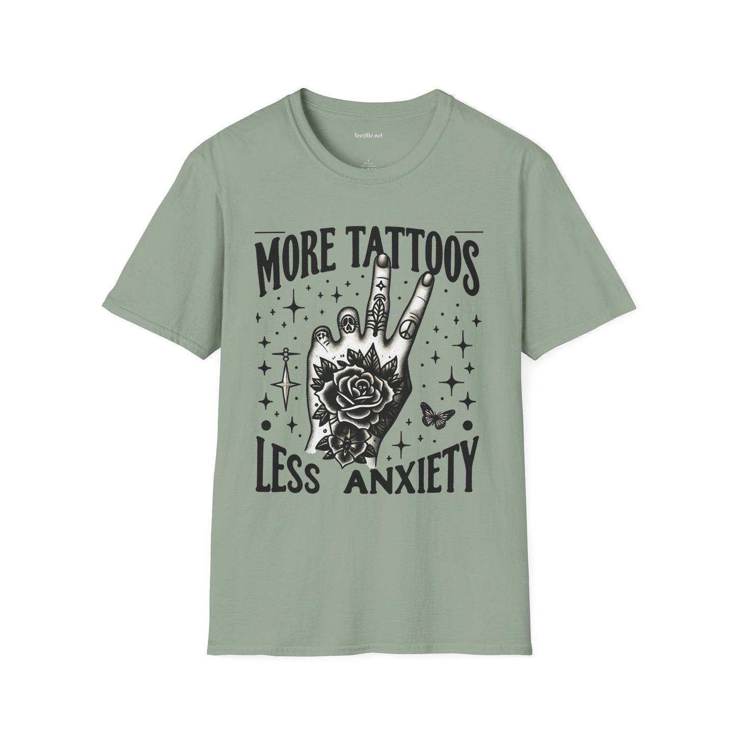 More Tattoos Less Anxiety Unisex Soft Style T-Shirt 100% Cotton Graphic