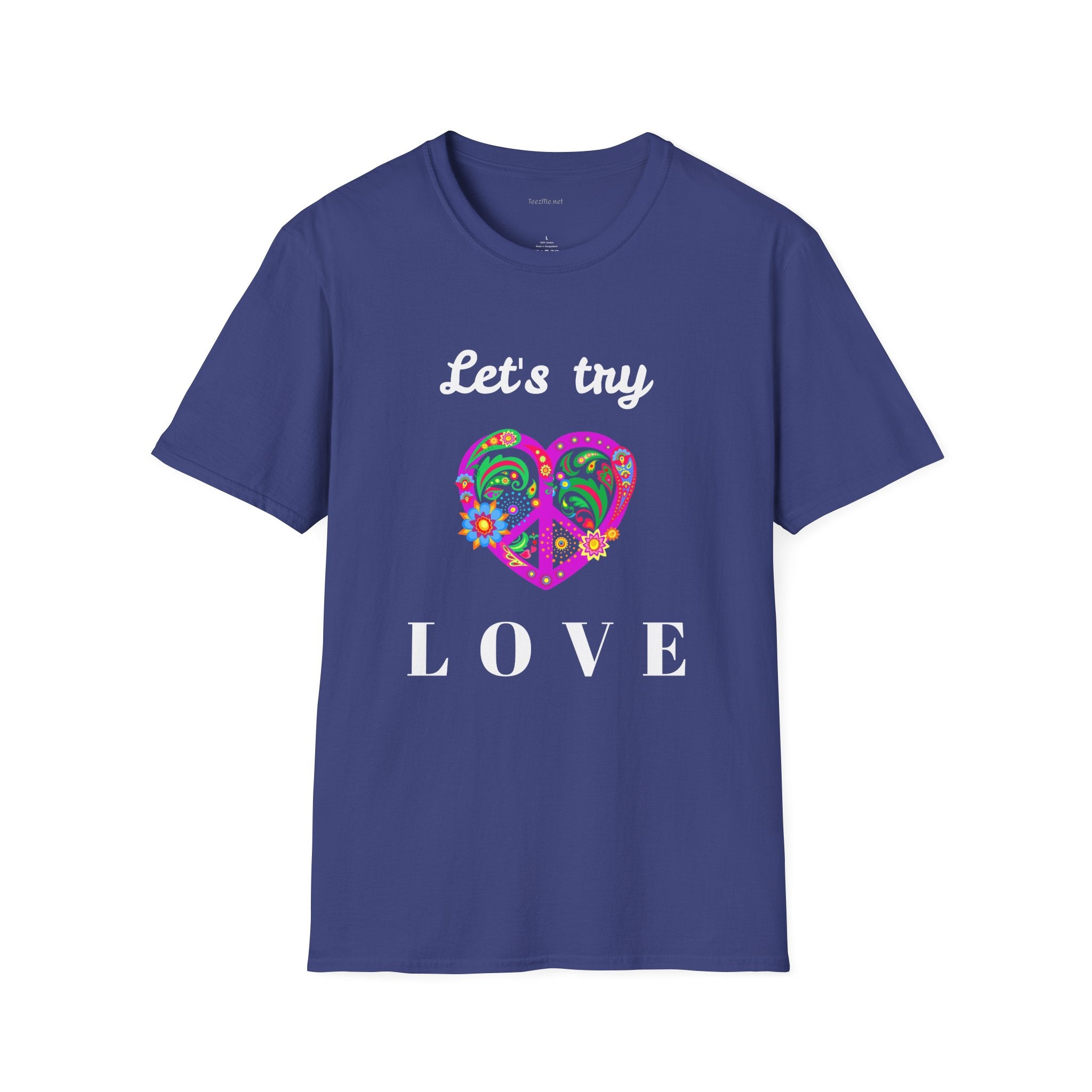 Let's Try Love - Unisex Softstyle T-Shirt 100% Cotton Graphic