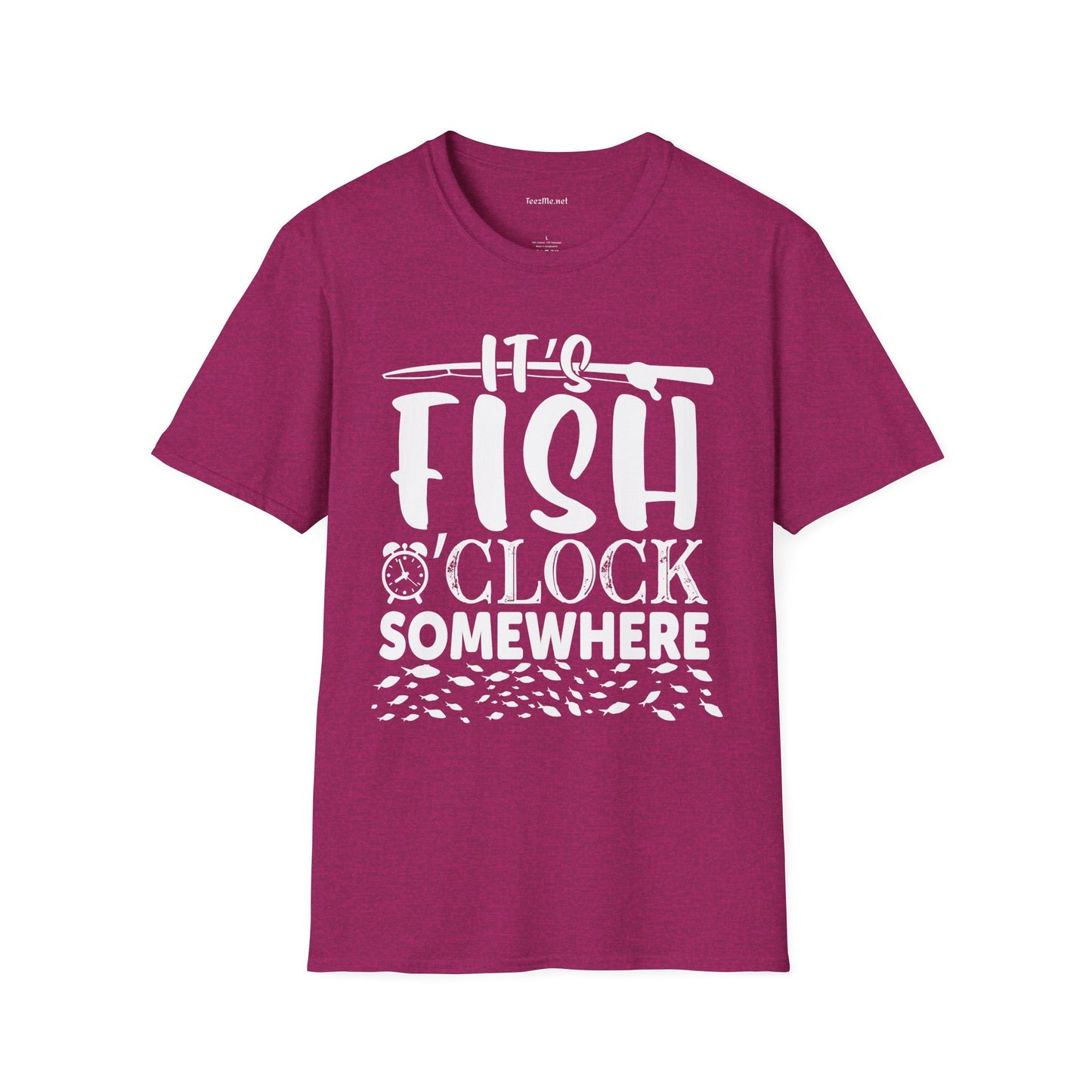 It's Fish O'clock Somewhere Unisex Soft Style T-Shirt 100% Cotton Graphic