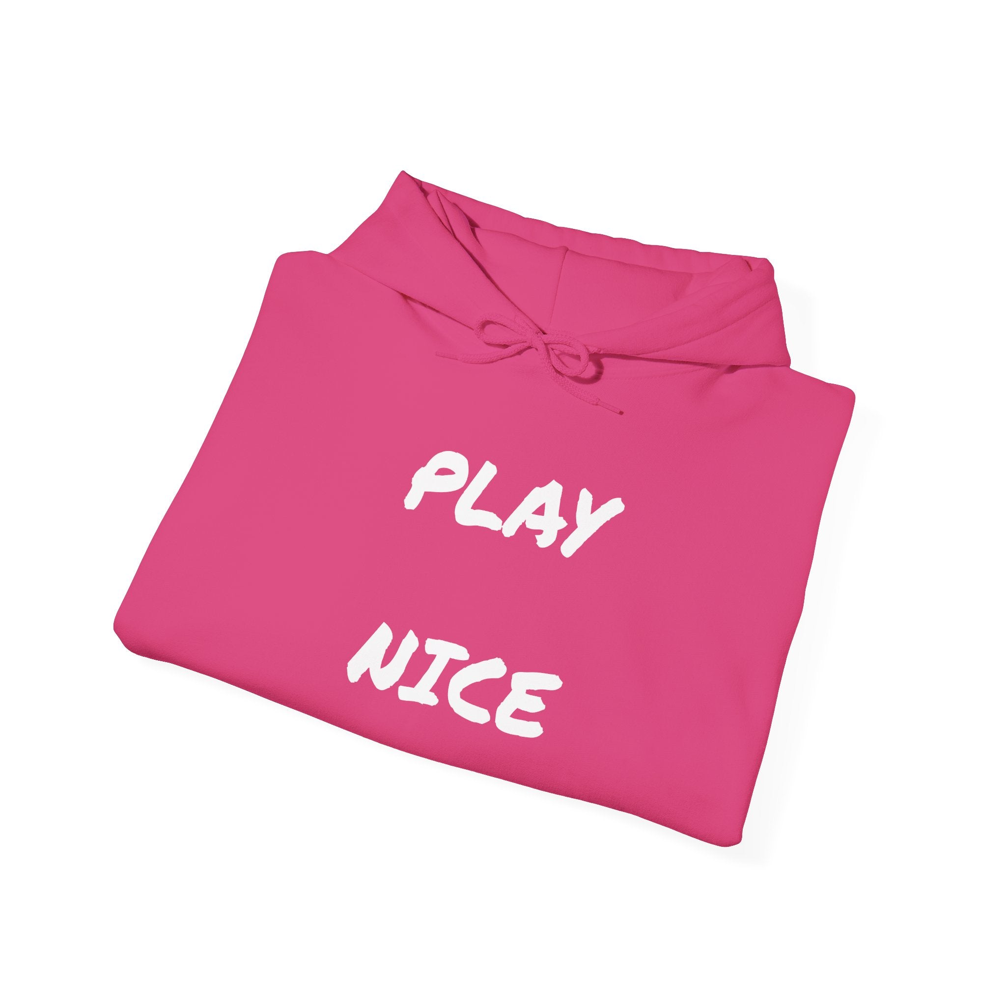 Play Nice - Unisex Heavy Blend™ Hooded Sweatshirt