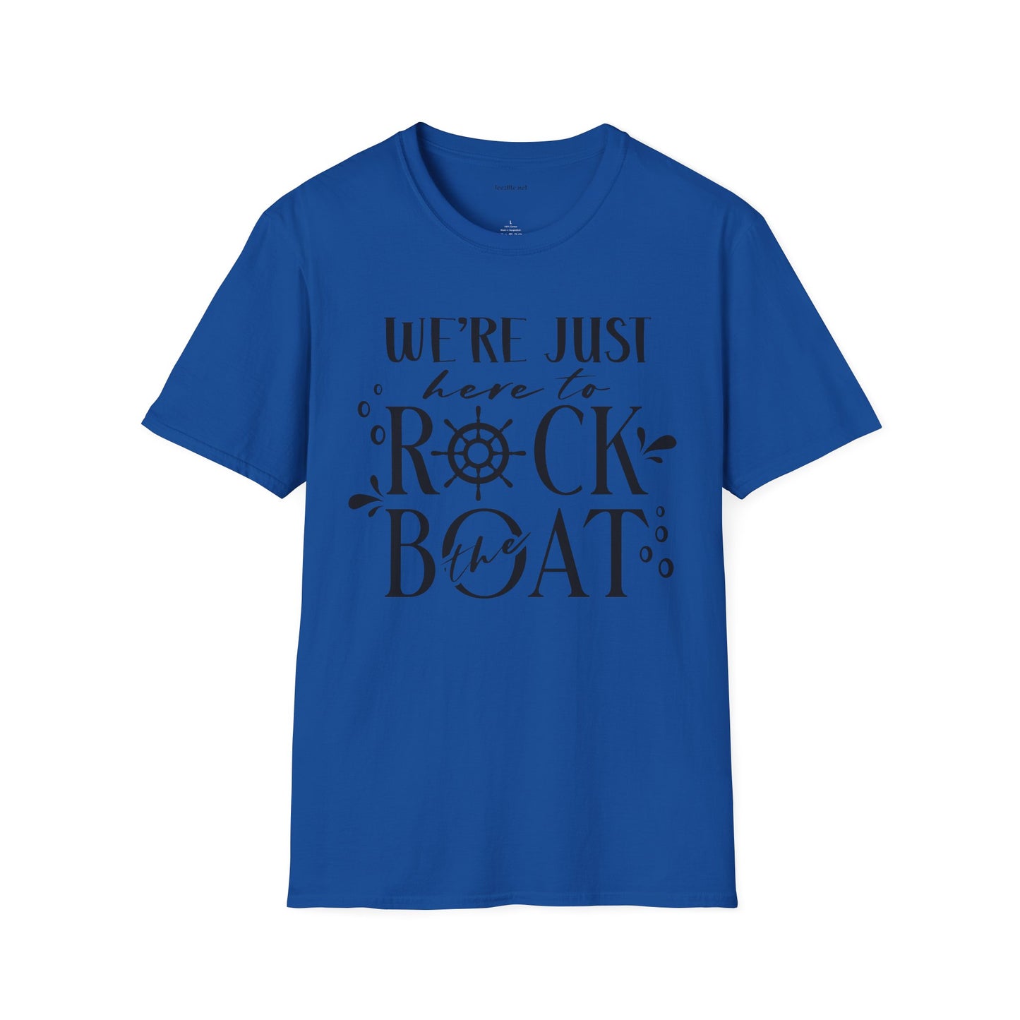 Rock the Boat - Unisex Softstyle T-Shirt 100% Cotton Graphic