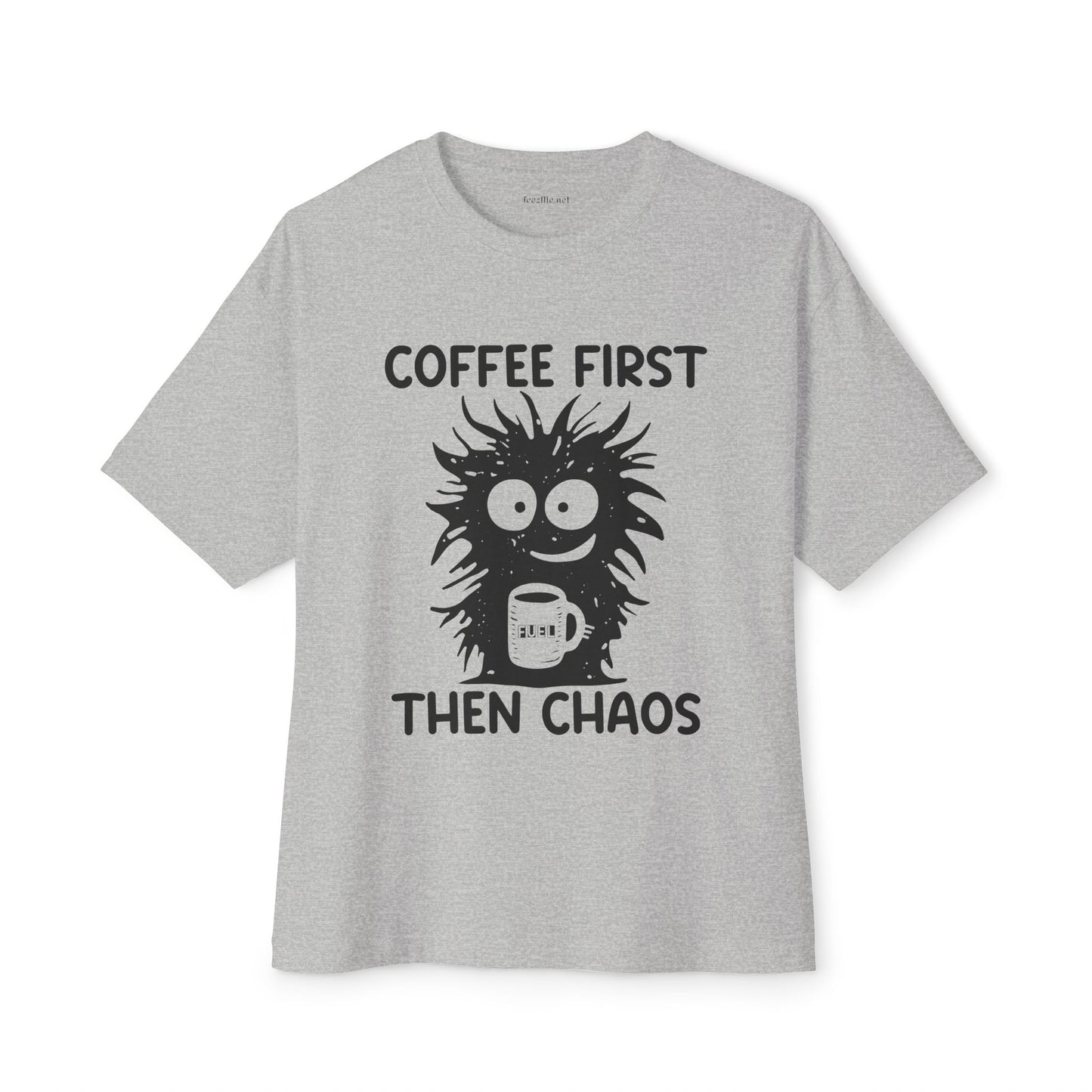 Coffee First Then Chaos Unisex Oversized Boxy Tee