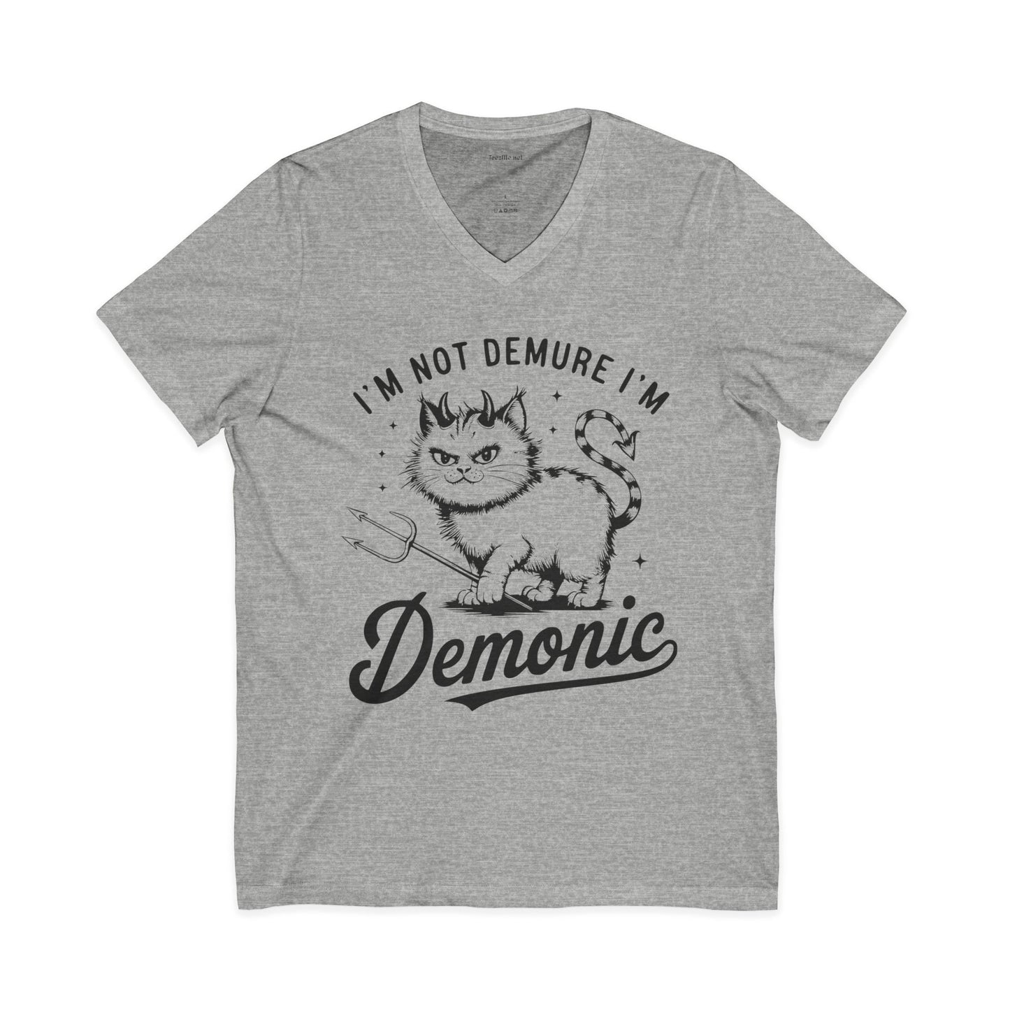 I'm Not Demure Unisex Jersey Short Sleeve V-Neck Tee