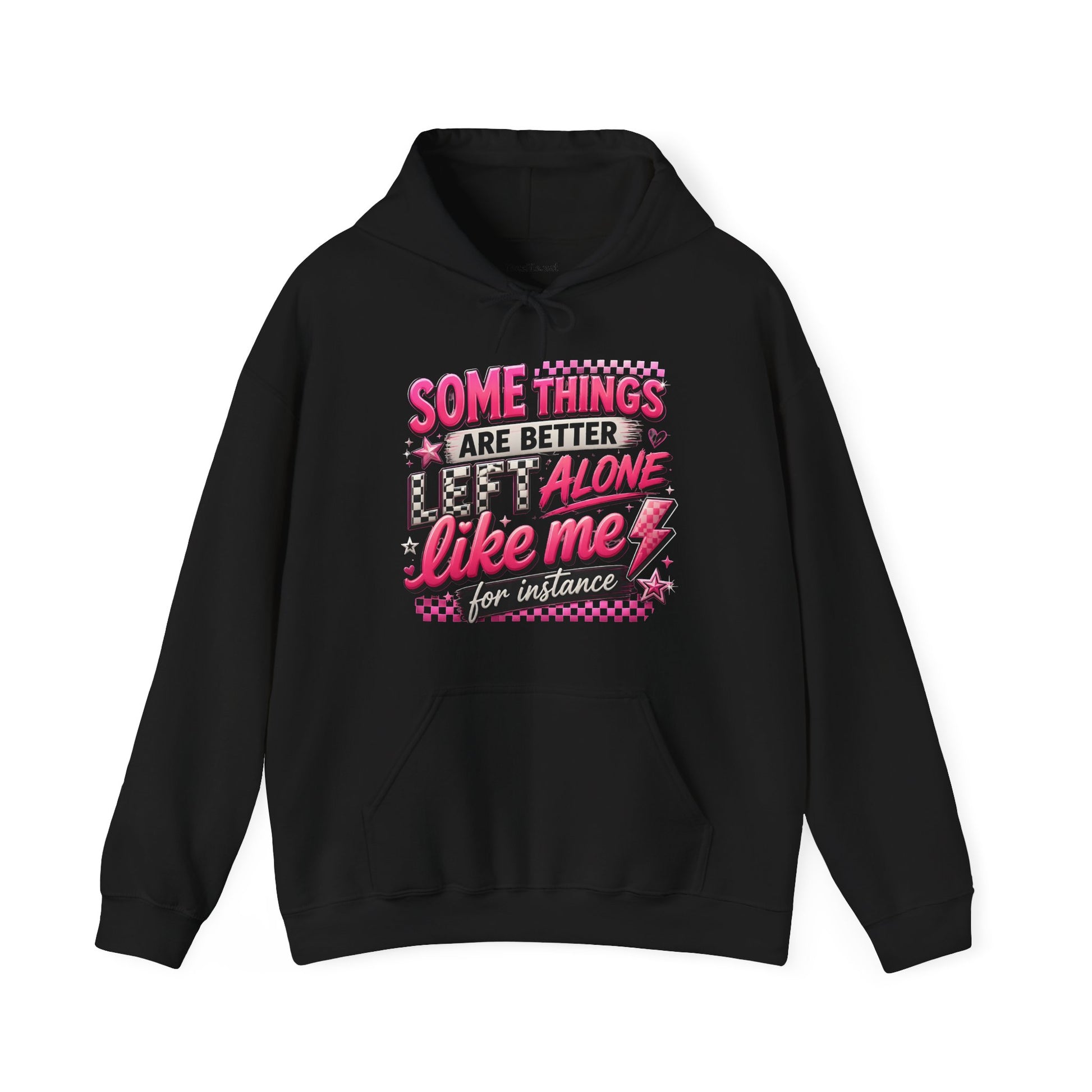 Hoodie — "Some Things Are Better Alone Like Me" Pink Retro Graphic Hoodie