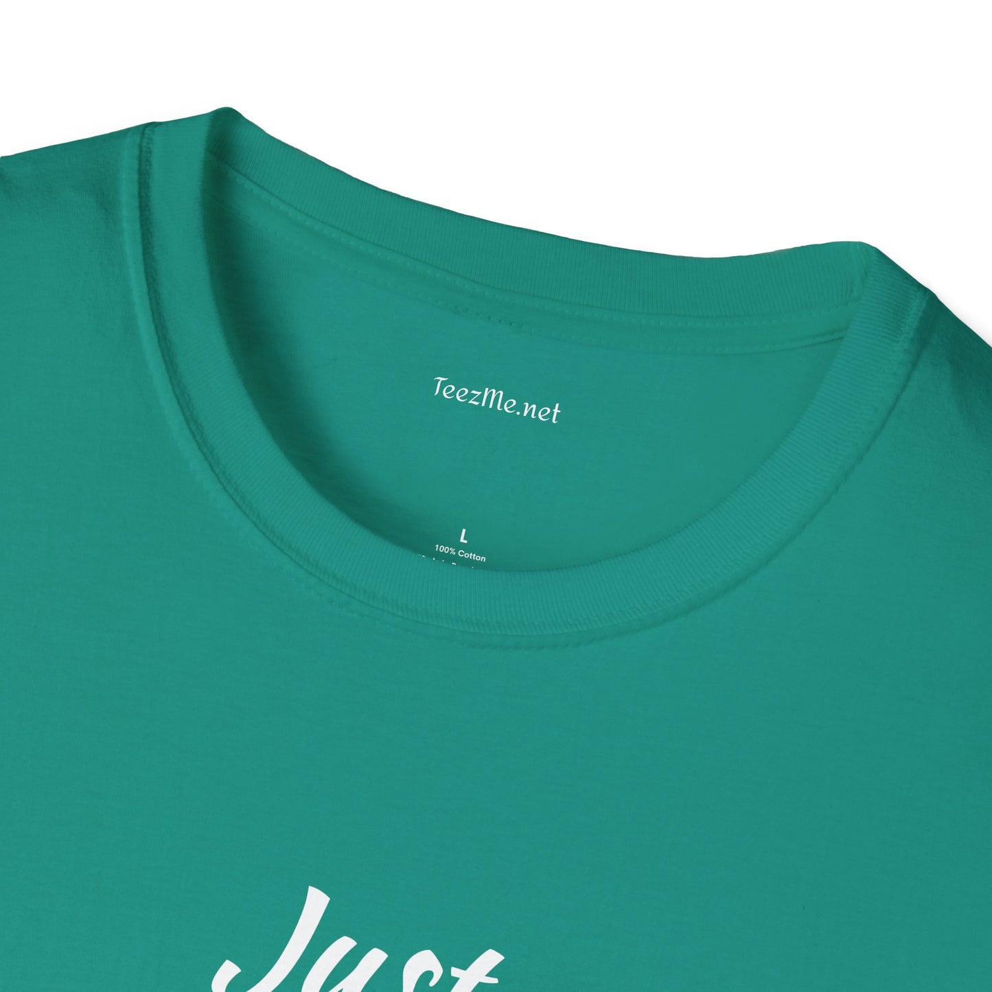 Just ONCE - Unisex Softstyle T-Shirt 100% Cotton Graphic