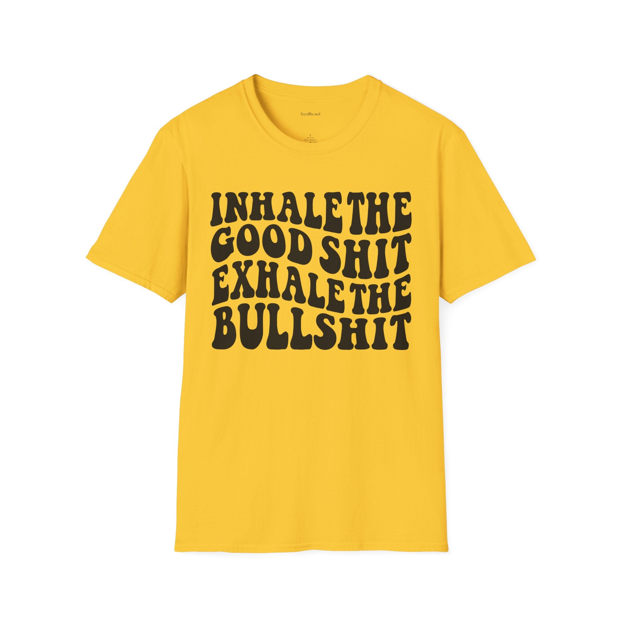 Inhale the Good - Unisex Softstyle T-Shirt 100% Cotton Graphic