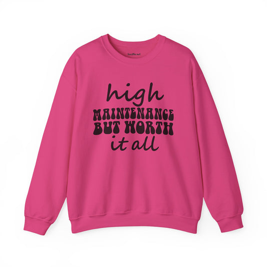High Maintenance Worth It 01 Unisex Heavy Blend™ Crewneck Sweatshirt Graphic
