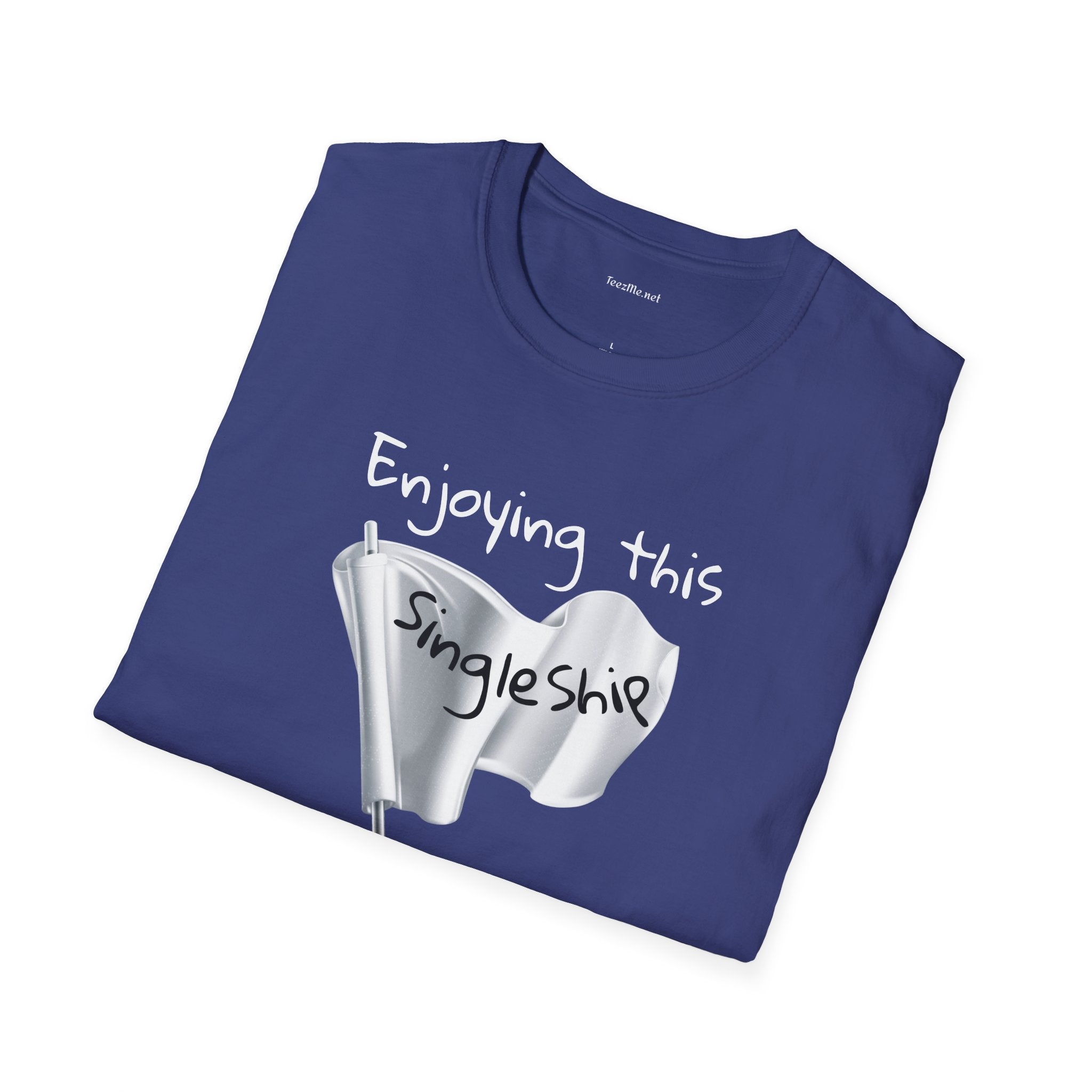 Enjoying this SingleShip- Unisex Softstyle T-Shirt 100% Cotton Graphic