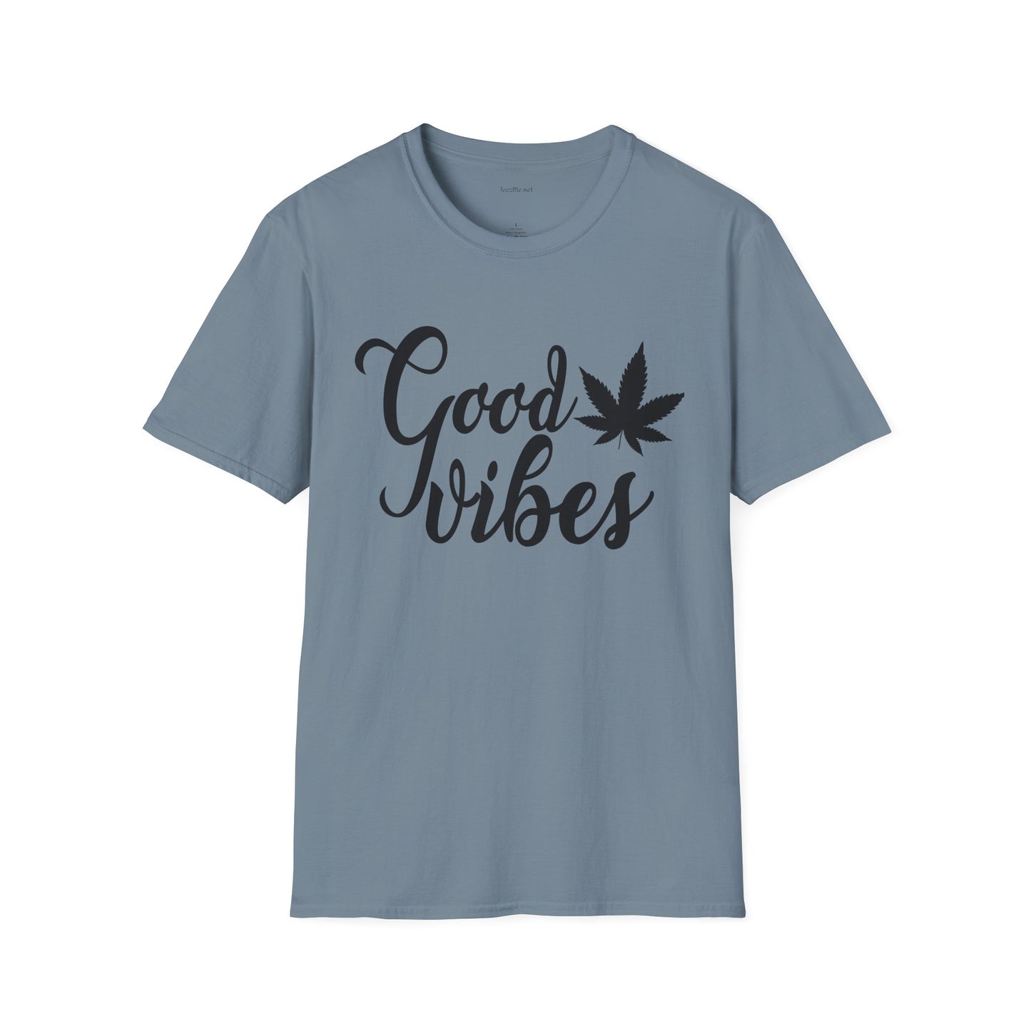 Good Vibes Weed - Unisex Softstyle T-Shirt 100% Cotton Graphic